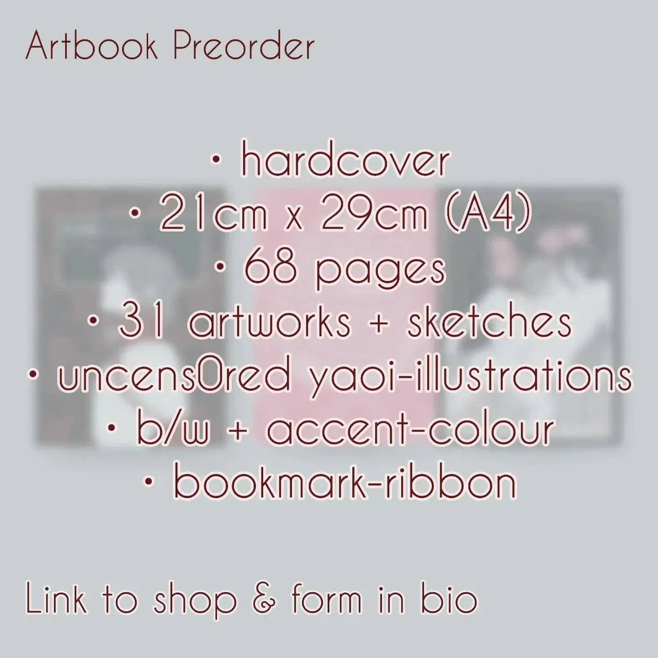 [Artbook preorder]
➡️ swipe for details
• 31 pages of yaoi-art
• hardcover
• big format (A4)
• fullcolor
• exclusive sketches
• preorder closes on the 18th September! (10pm CEST)
[Help me get the printing going & get 2 special prints as a thank you!]
.
#artbookpreorder #yaoiartwork #yaoiartbook #yaoiartbookorder #artistshop #artistetsyshop #artistetsy #etsyshopsofinstagram