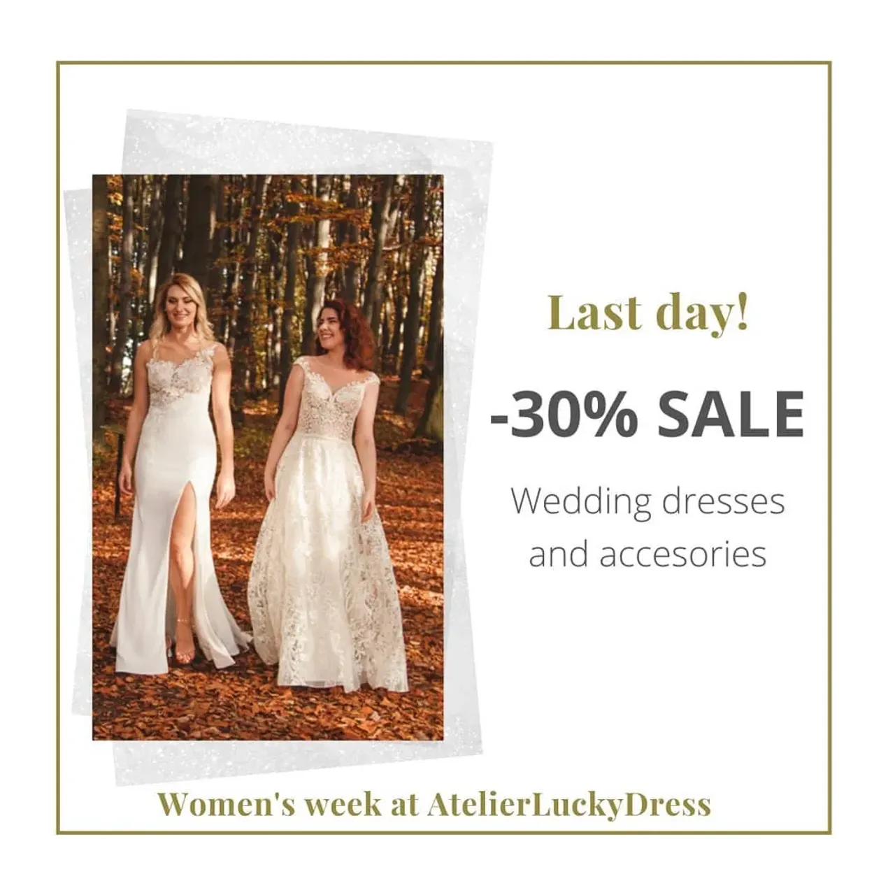 ⚡Last day of WOMEN’S WEEK at AtelierLuckyDress ⚡
This is the last chance 😭 to buy a wedding dress or wedding accessories at a promotional price! Discounts up to -30%!😀 Go on: Link in bio https://www.etsy.com/pl/shop/AtelierLuckyDress
#womensday #womensweek #engagement #isaidyes #sayyestothedress #wedding #bridetobe #bridetobe2020 #bridetobe2021 #weddinginspiration #weddinginspirations #wedding2020 #wedding2021 #bridal #bridalinspirations #bridaldresses #bridalsale #weddingdresssale #weddingsale #weddingveils #weddingjewellery #plussizebride