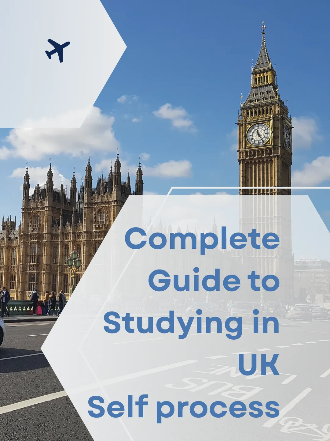 Complete Guide to Studying in UK (Self process)