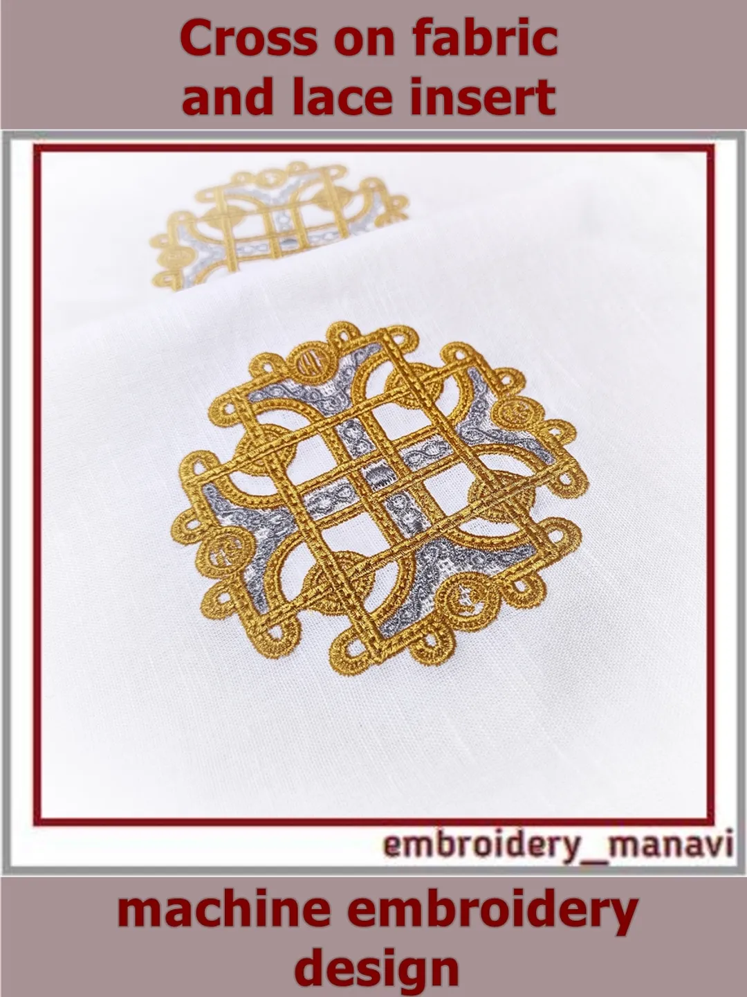 Traditional Cross embroidery design on fabric and lace insert design - Embroidery Manavi 05