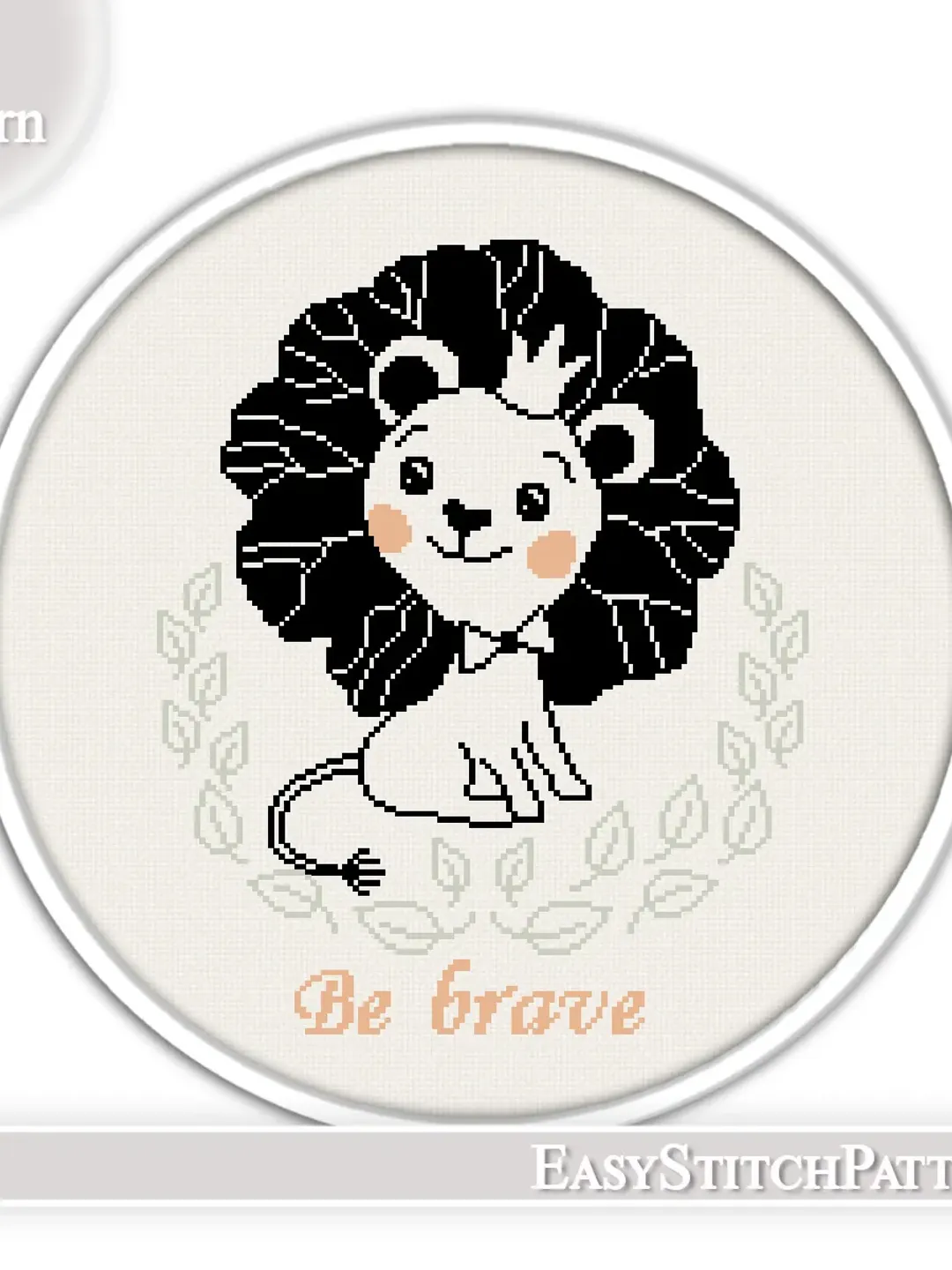 Be brave Cross Stitch Pattern. Nursery Cross Stitch. Animal Cross Stitch.