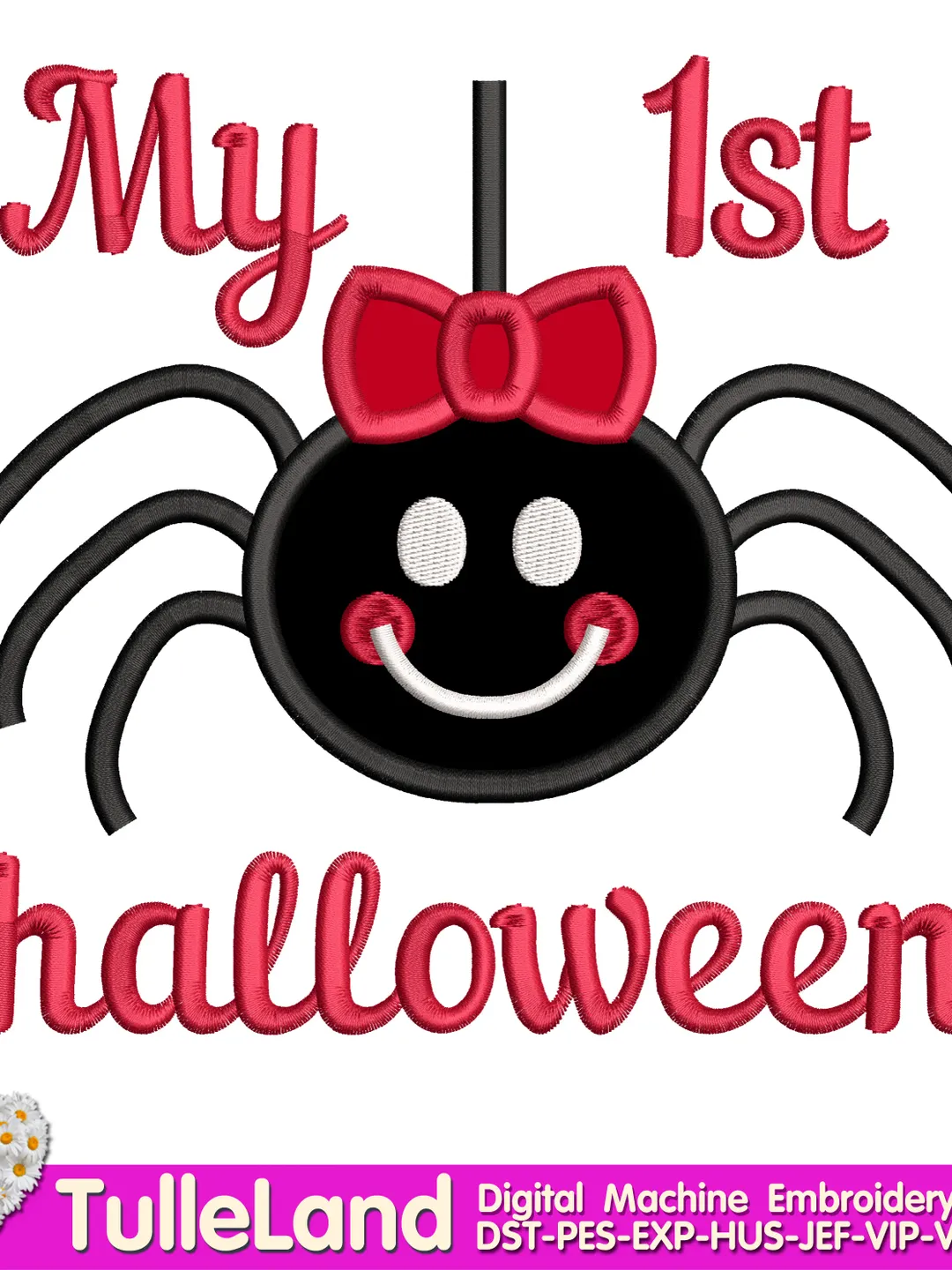 My 1 st Halloween Spider Machine embroidery applique design