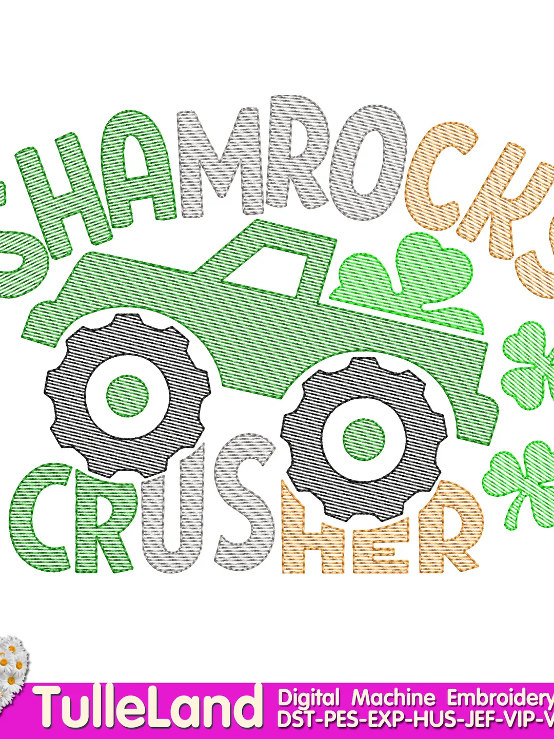 Crushing Shamrocks Monster truck St. Patrick's Day Shamrock Clover Little  Design for Machine Embroidery