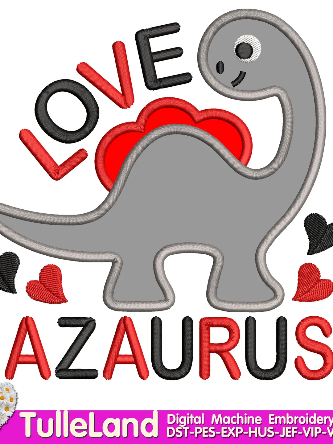 Valentine Dinosaur Loveasaurus Valentines Day Design applique for Machine Embroidery