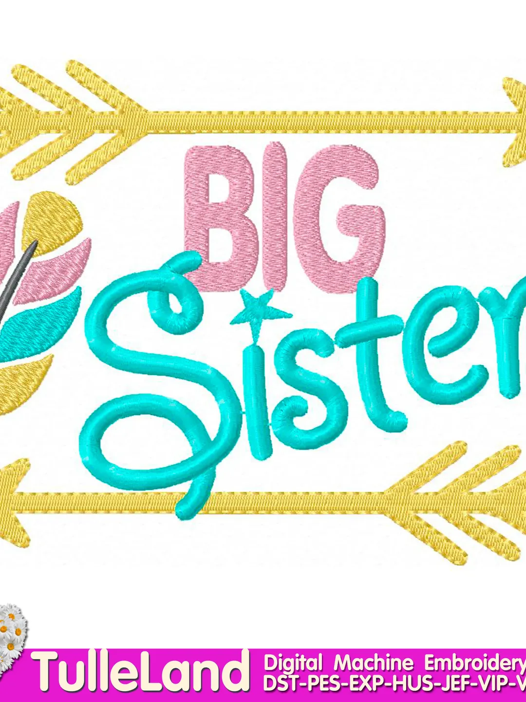 Big Sister  feather & arrows Lil Sister Design for Machine Embroidery