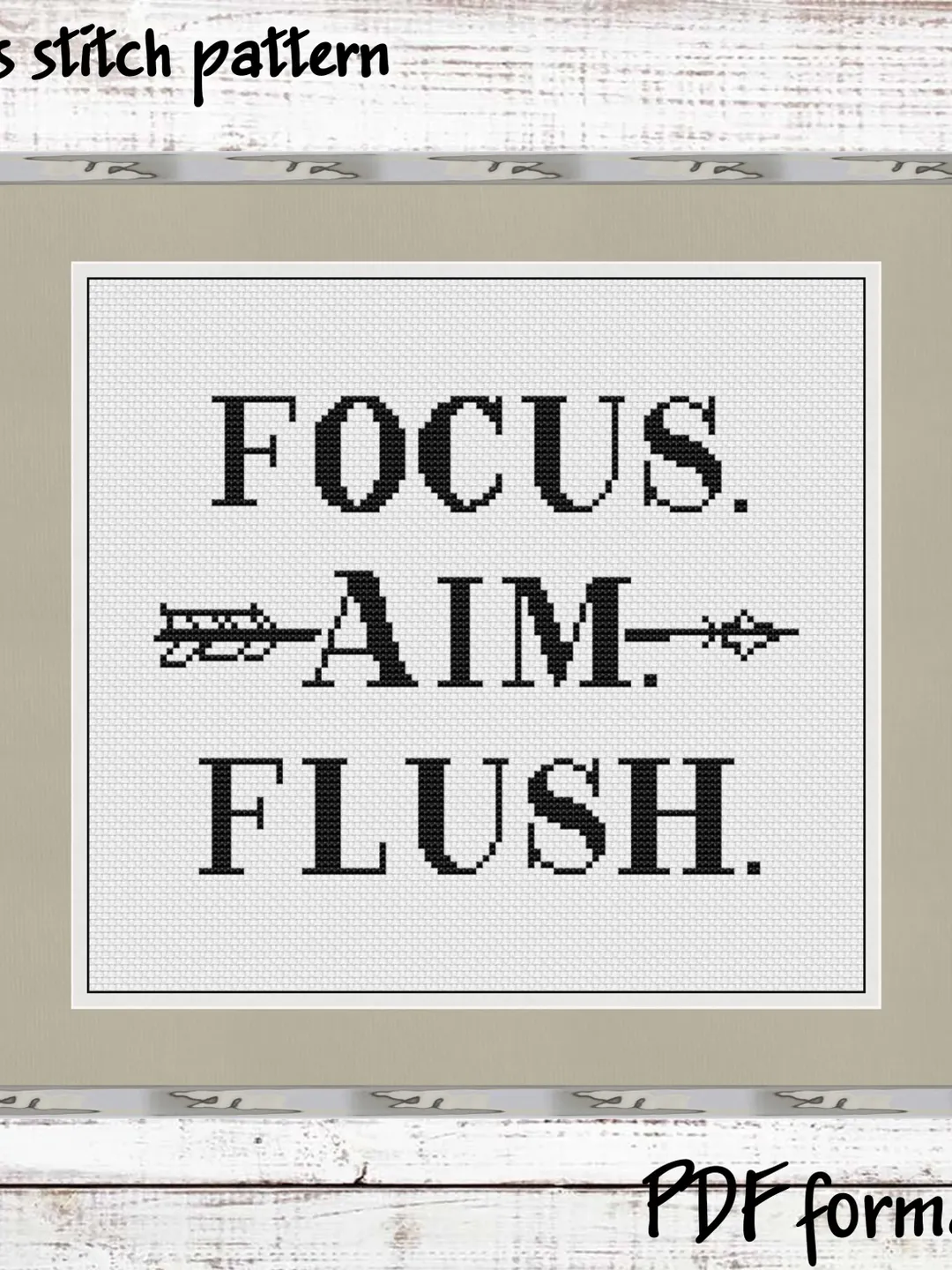Funny Cross Stitch Pattern Focus Aim Flush, Subversive Cross Stitch pattern modern Xstitch, Poop cross stitch picture