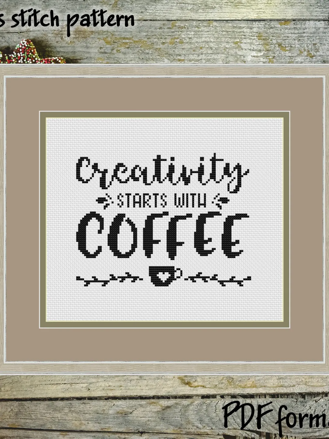 Creativity starts with Coffee Cross Stitch Pattern Modern, Coffee quote Cross Stitch pattern PDF