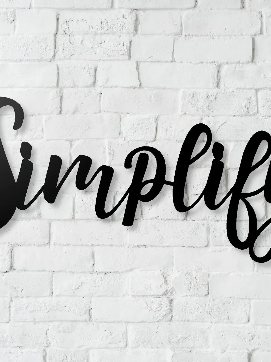 Simplify Metal Word Sign, Simplify Wall Decor, Christmas Gift, Family Room Decor, Simplify Word Art, Cursive Simplify Word