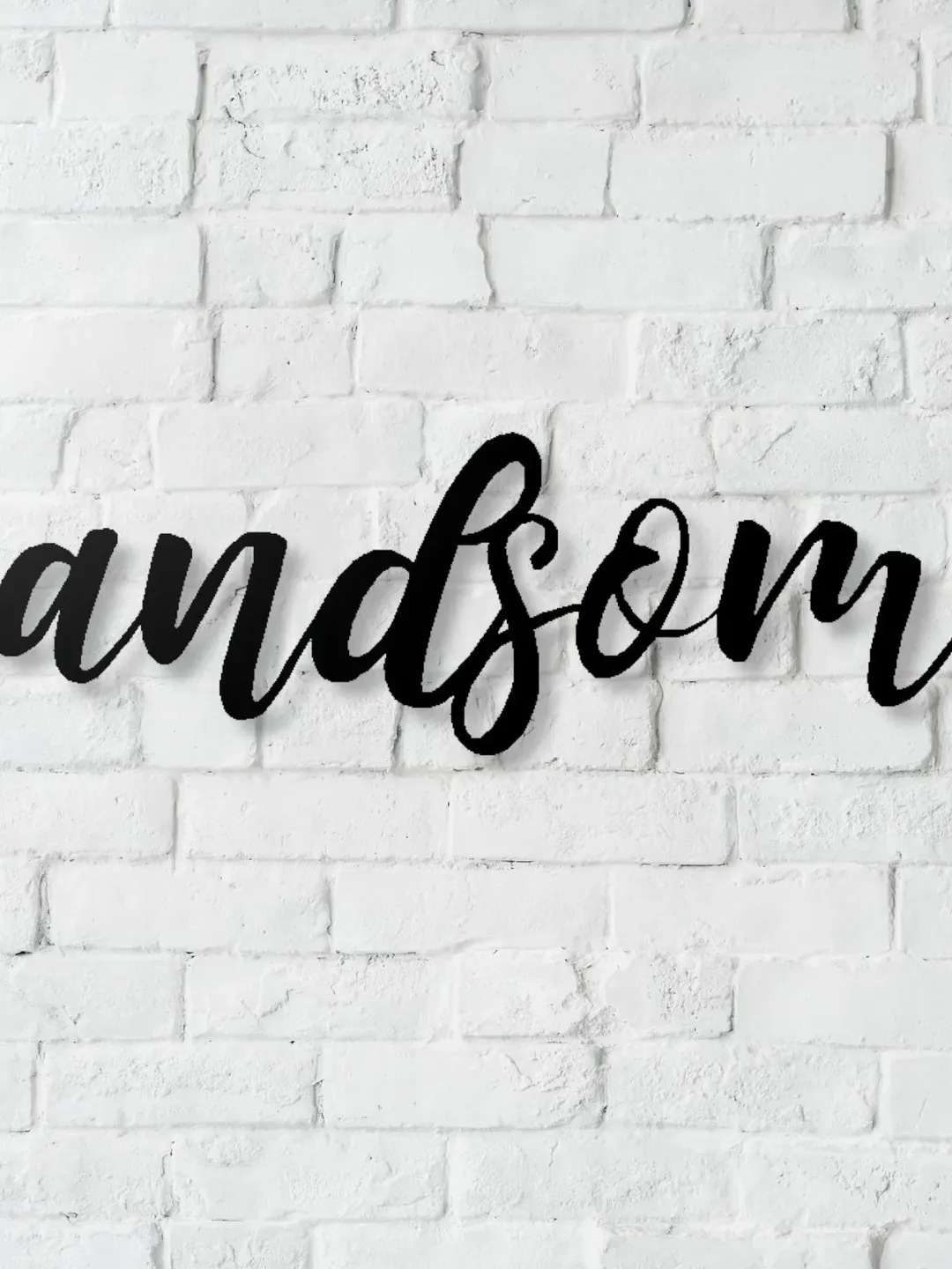 handsome Metal Word Sign, handsome Wall Decor, Gift for Him, Boys Room Decor, handsome Word Art, Cursive handsome Word Decor