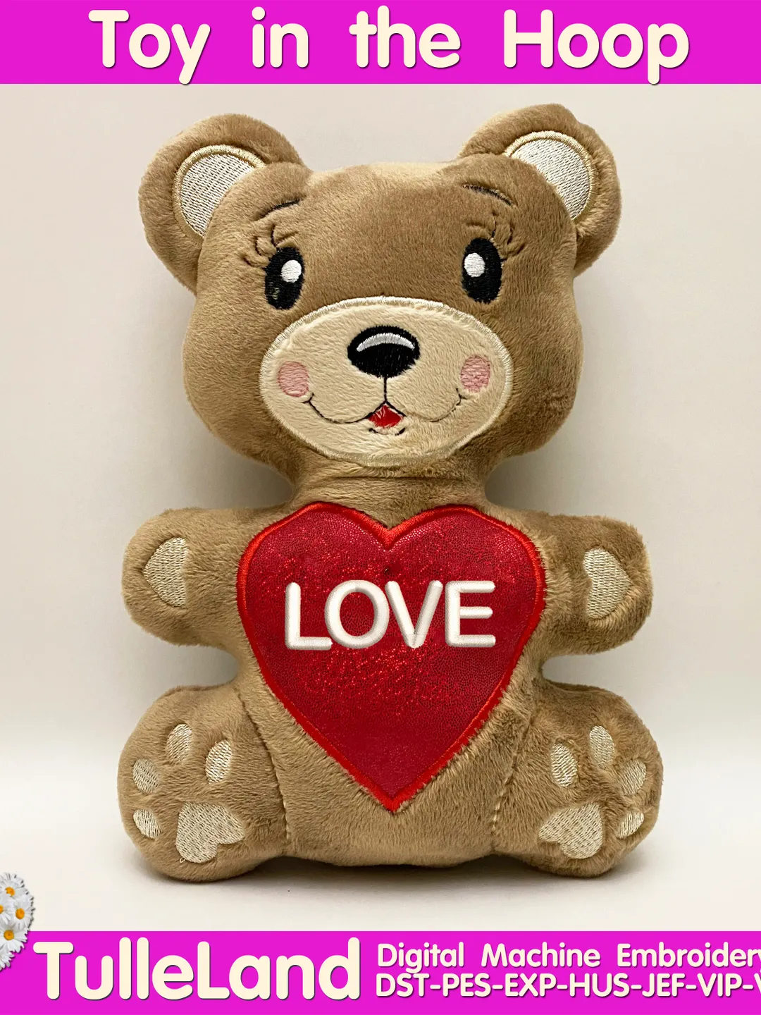 Bear with Heart Valentine's Day Stuffed Toy In The Hoop ITH Pattern plush Toy digital design for  Machine Embroidery