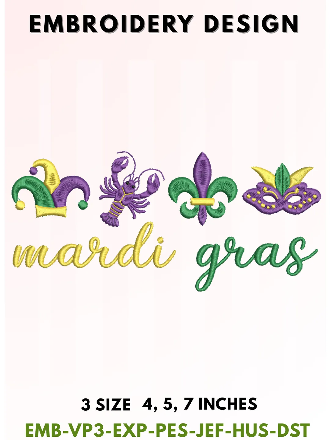 Mardi Gras Celebration Embroidery, New Orleans Carnival Typography, Jester Hat Crawfish Fleur De Lis & Mask Design, Festive Purple Green Gold Aesthetic, 3 Sizes