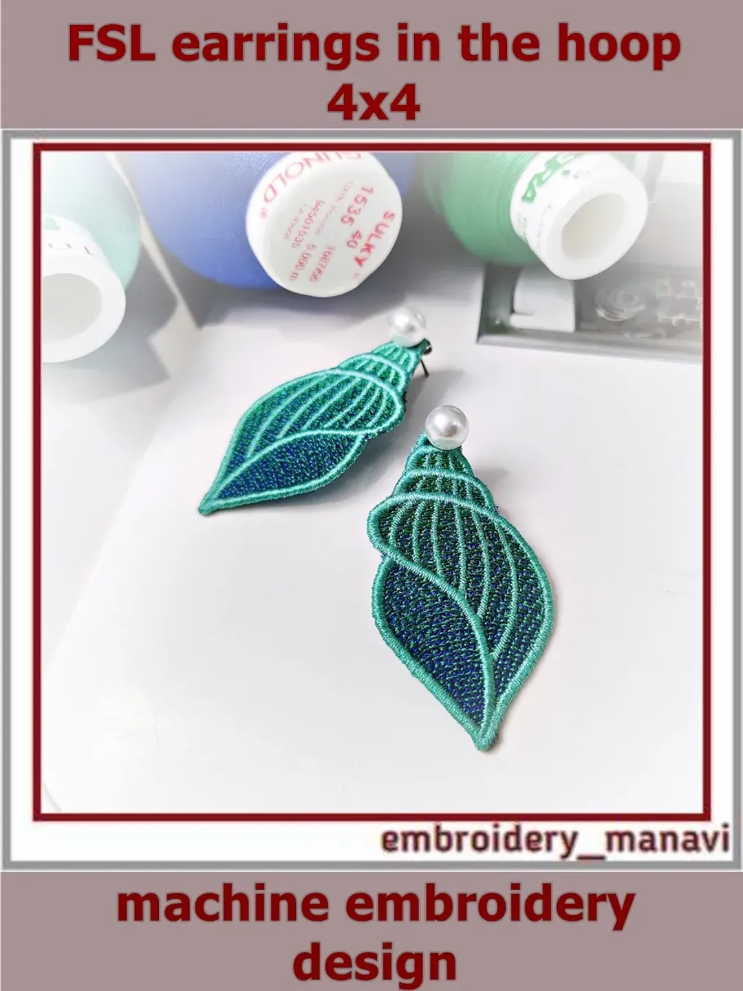 FSL In The Hoop design Earrings Shell 2 (ITH) - Embroidery Manavi 05