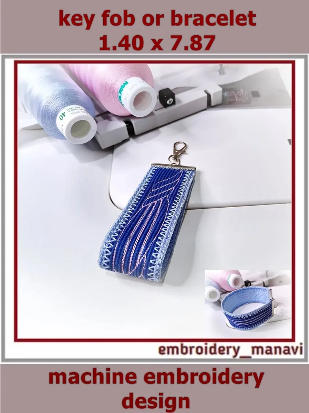 In the hoop Keychain or Wristband embroidery design with quilting ITH by Embroidery Manavi 05