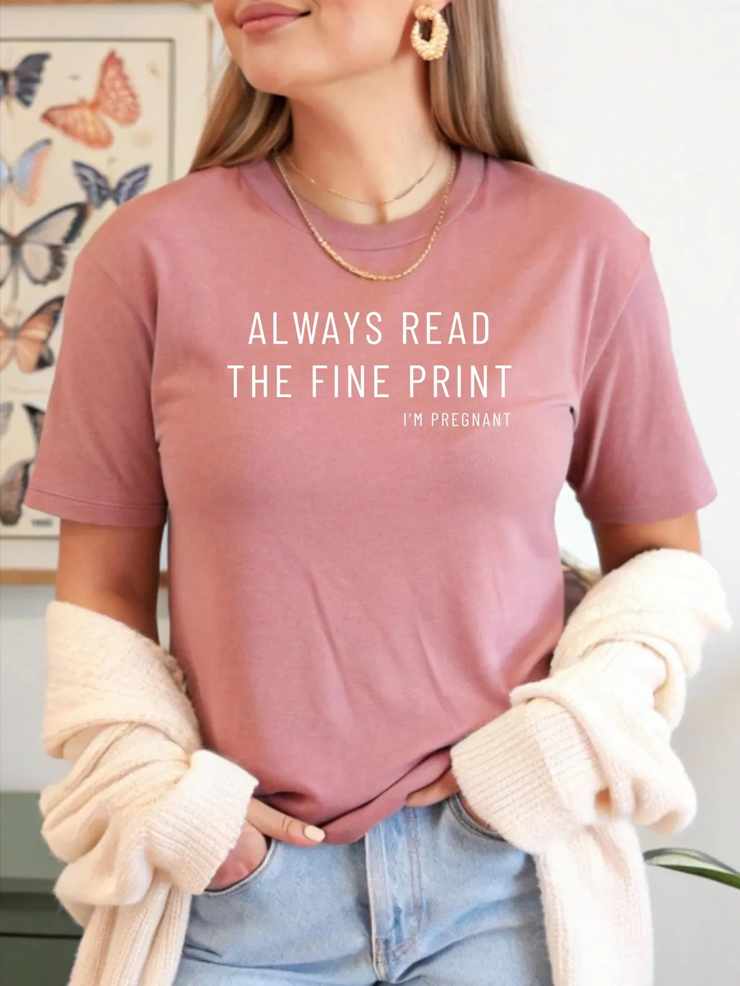 Pregnancy Reveal Shirt: Always Read the Fine Print Baby Announcement Tee