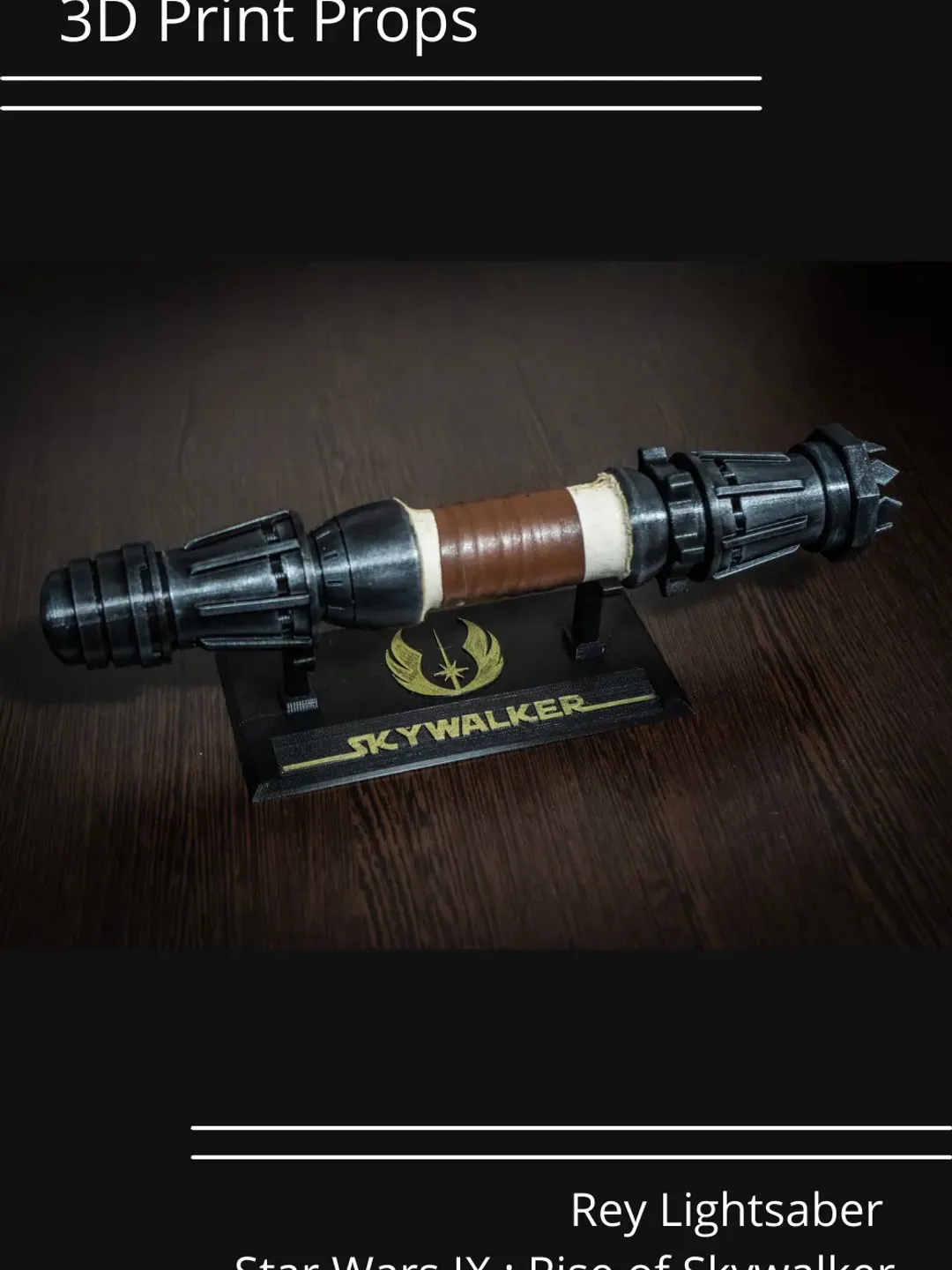 Rey Lightsaber - Star Wars IX : Rise of Skywalker | Star Wars Props | star wars cosplay | Star Wars Replica