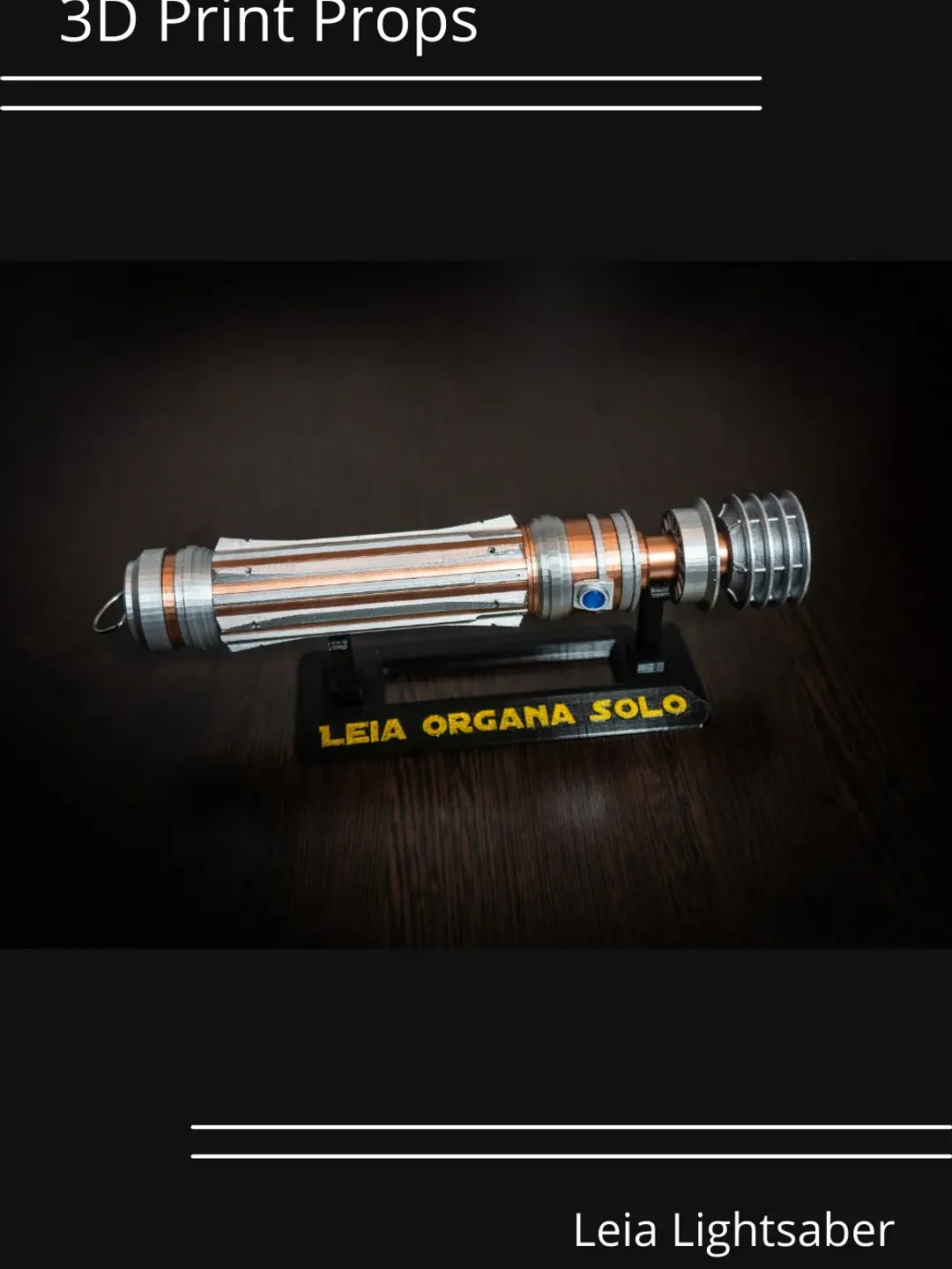 Leia Lightsaber - Star Wars IX : Rise of Skywalker | Star Wars Cosplay Prop