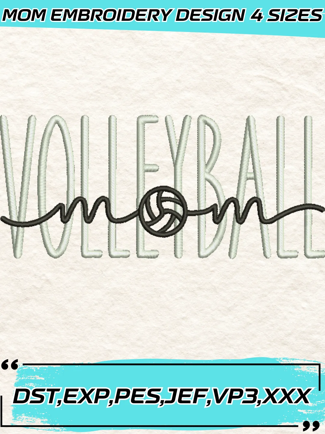Volleyball Mom Embroidery Design,Mother's Day Embroidery Design,Machine Embroidery Design File,4 Sizes, Digital Download_MOM63