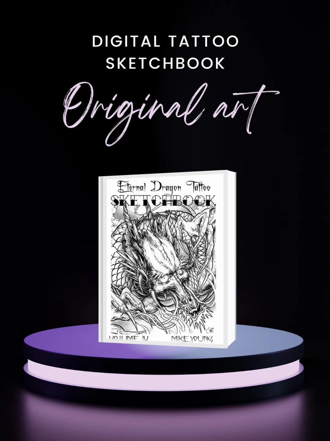 Eternal Dragon Tattoo (Mike Young). vol.4