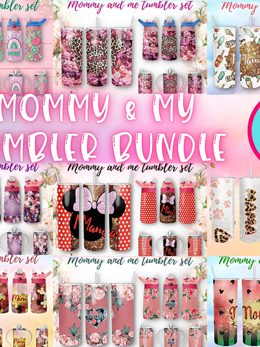 Bundle3 Mommy and me tumbler set digital download PNG Sublimation design for 20 oz skinny tumbler/ 12 oz Flip Top Kids water bottle