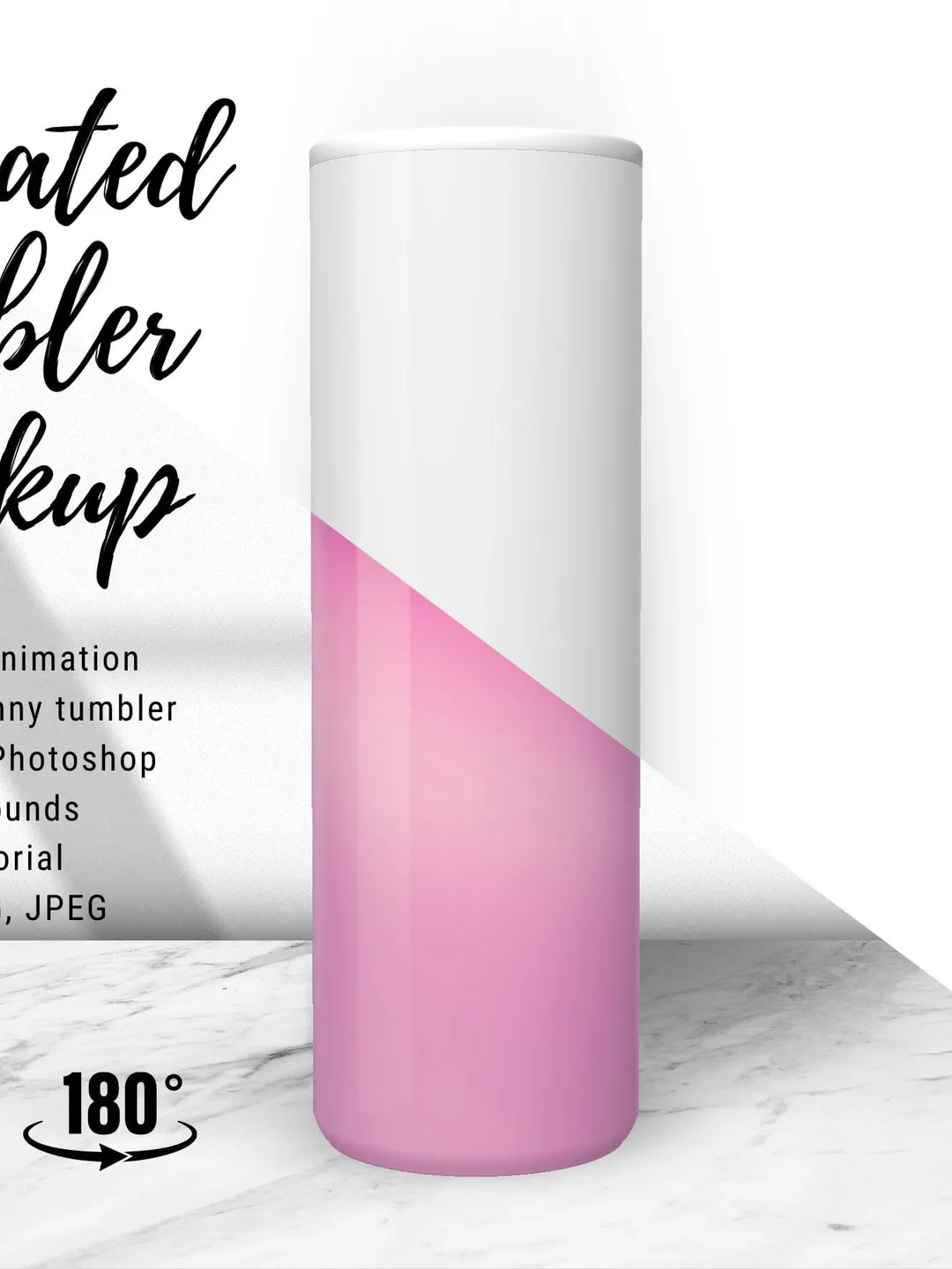 3D animated tumbler mockup 30 oz skinny tumbler for your design sublimation/ Video tutorial in Adobe Photoshop