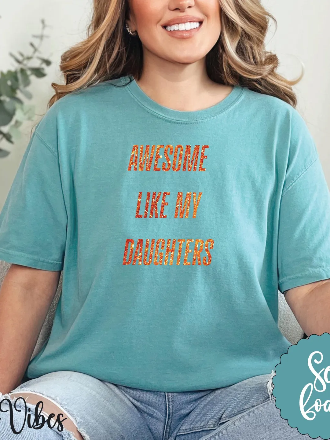 Awesome Like My Daughters T-shirt, Garment-Dyed Mother's Day Tee