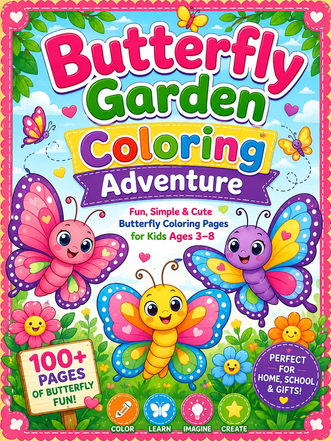 Butterfly Garden Coloring Adventure Book for Kids Ages 3–8