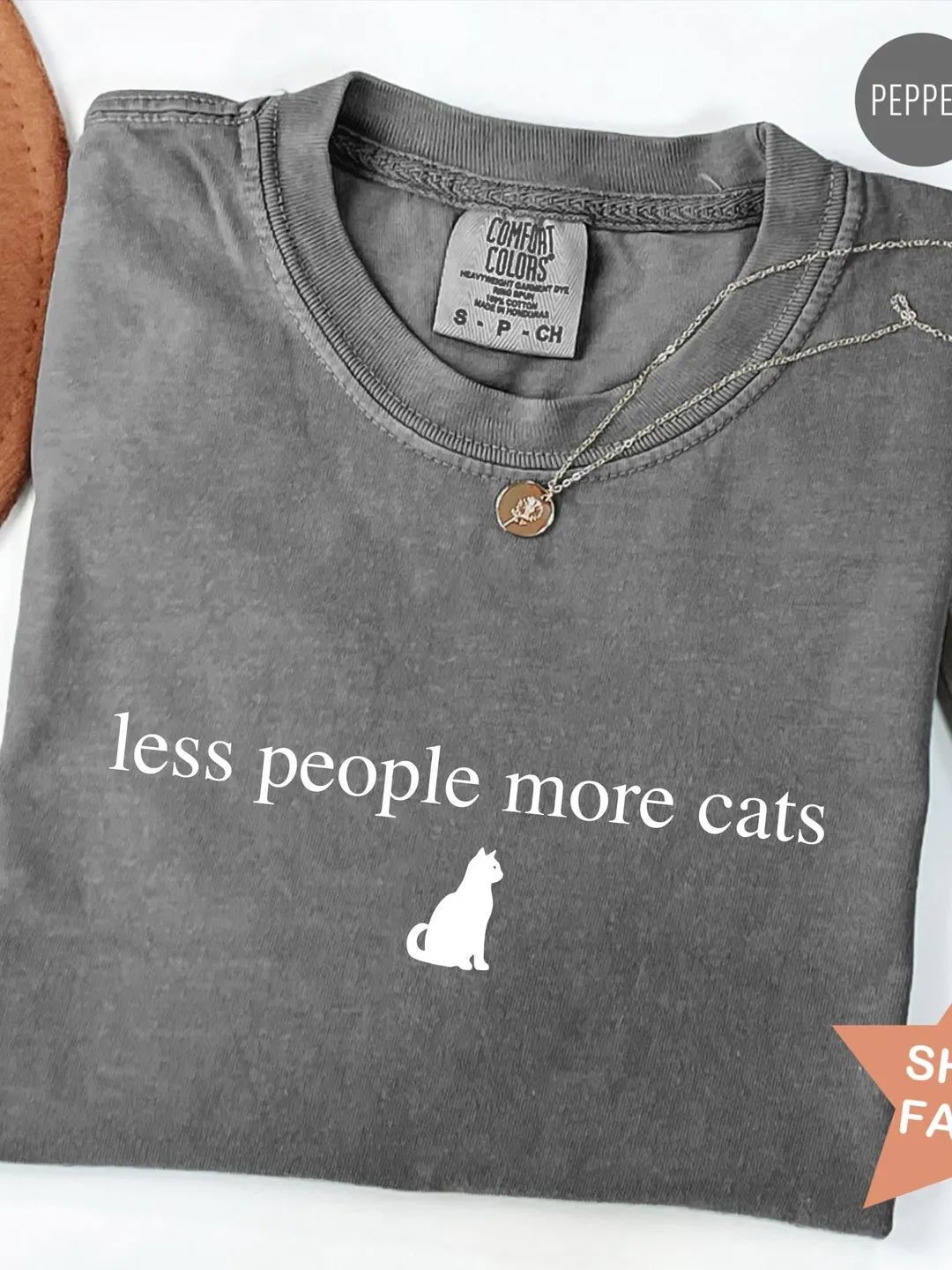 Comfort Colors® Less People More Cats Shirt, Cat Mom T-Shirt, Funny Cat Lover T Shirt, Animal Lover Gift Cat Mom Gift, Shirt for Cat Lovers