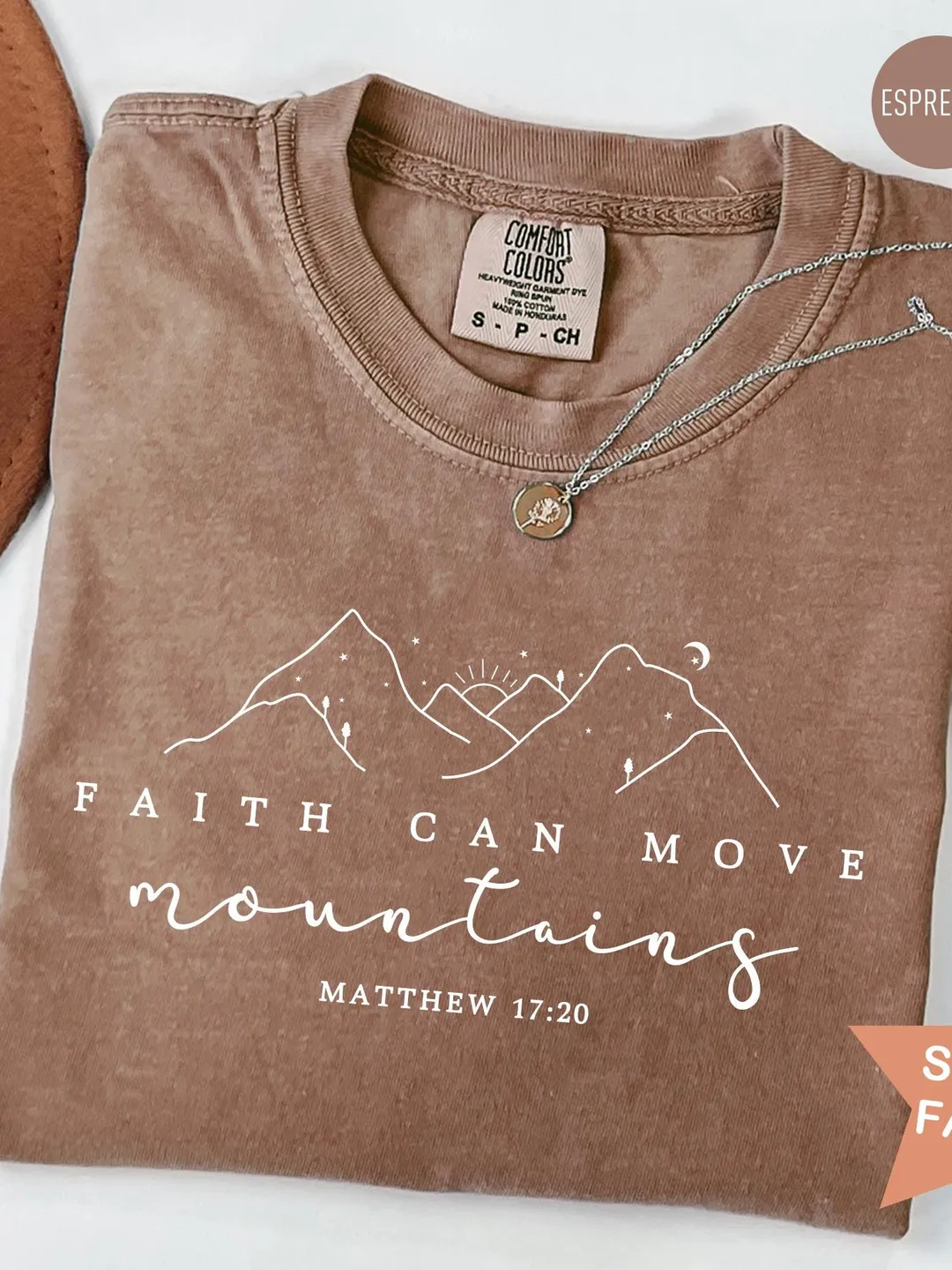 Comfort Colors Faith Can Move Mountains Shirt: Christian Bible Verse Tee