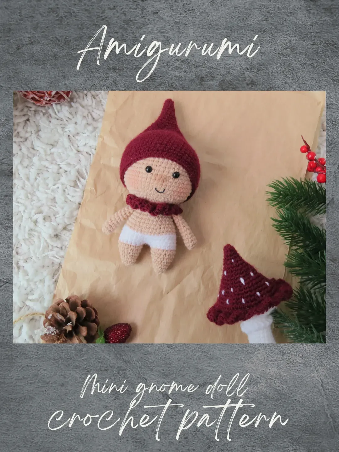 Gnome doll crochet pattern. Amigurumi mushroom crochet pattern. Amigurumi gnome doll crochet pattern. Amigurumi gnome