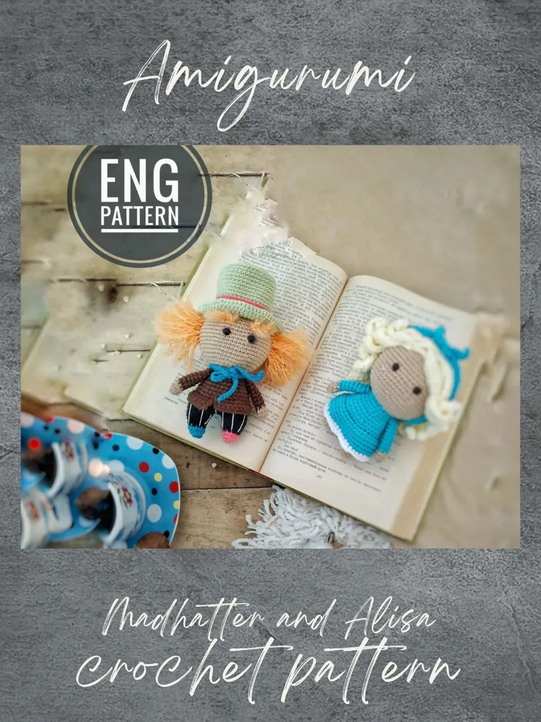 Alice in Wonderland & mad Hatter doll crochet pattern. Amigurumi doll pattern. Crochet cosplay pattern Alice Wonderland