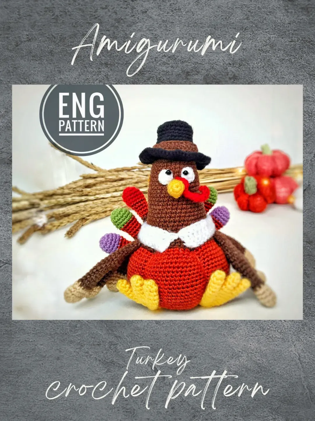 Turkey crochet pattern. Crochet turkey bird pattern for Thanksgiving Day. Amigurumi turkey. Amigurumi bird pattern