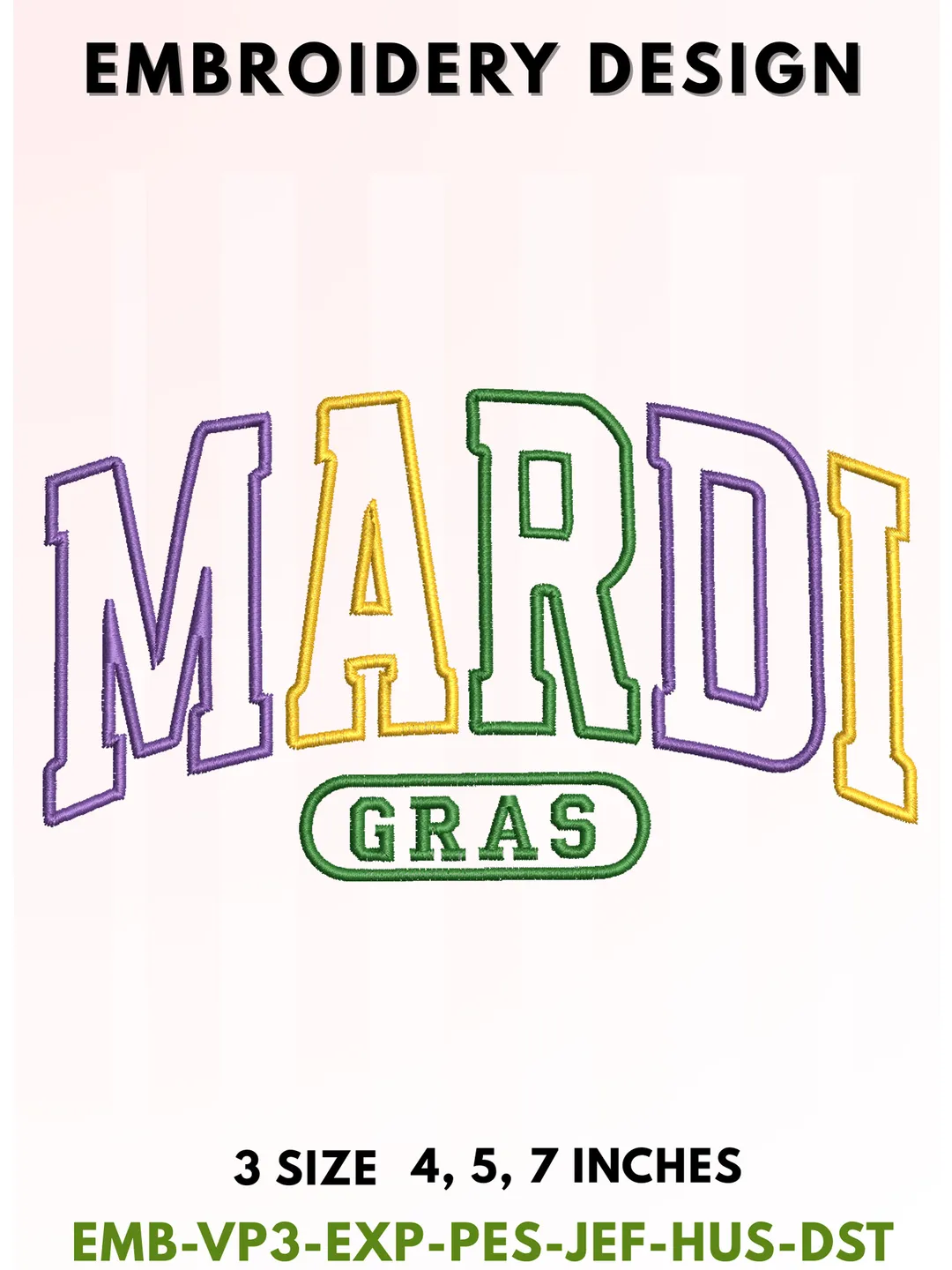 Mardi Gras Embroidery Design, MARDI GRAS Varsity Lettering Machine Embroidery File, Carnival Purple Green Gold Embroidery Pattern, Festival Shirt Digital Download