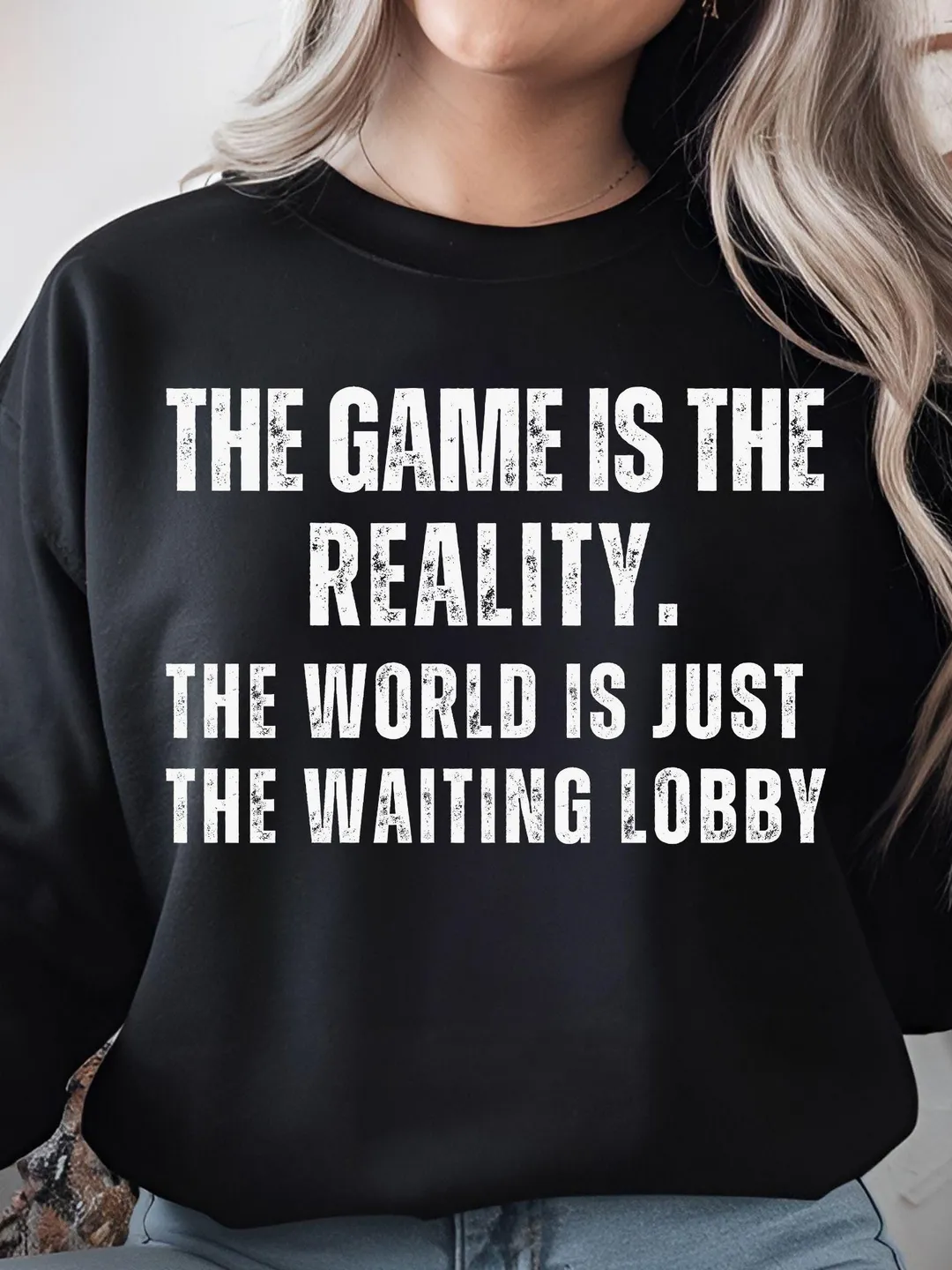 The Game Is Reality Waiting Lobby PNG 300 DPI, Funny Gamer SVG, Video Gaming Humor Digital Download, Sublimation Meme Design for T-Shirts