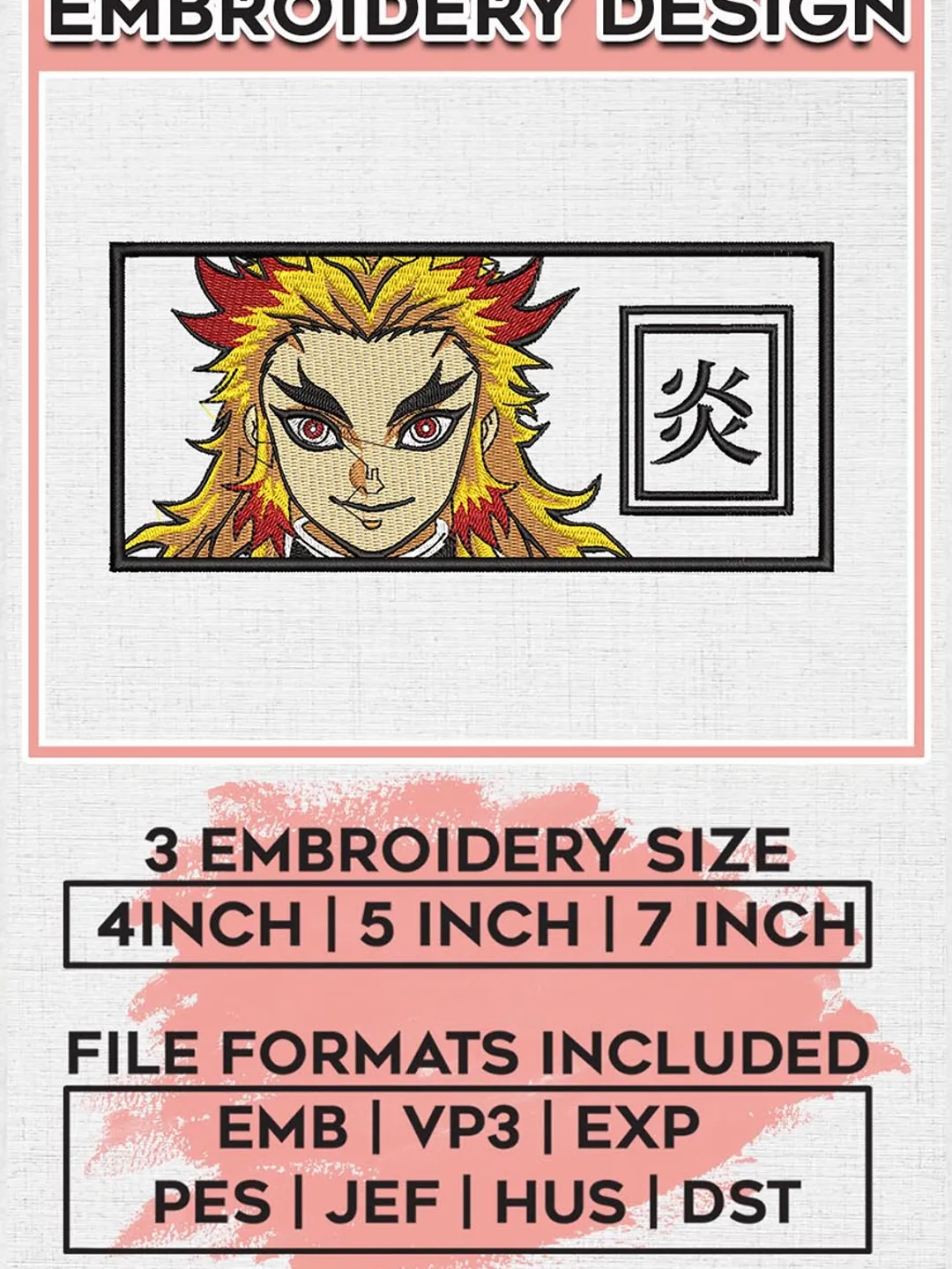 Rengoku Kyoujurou Embroidery Designs, Rengoku Embroidery Files, Demon Slayer Machine Embroidery Pattern, Digital EMB_ANIME_90