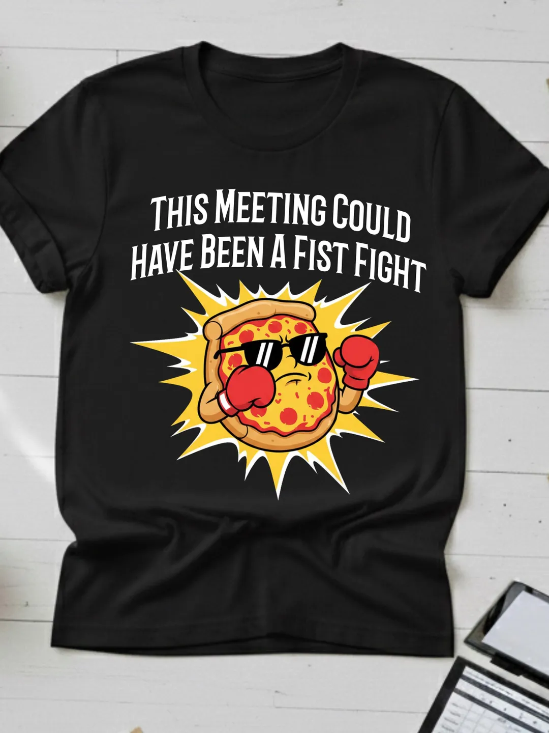 Funny Office Humor T-Shirt - This Meeting Could Have Been a Fist Fight Shirt - Angry Pizza Boxing Graphic Tee - Sarcastic Coworker Gift