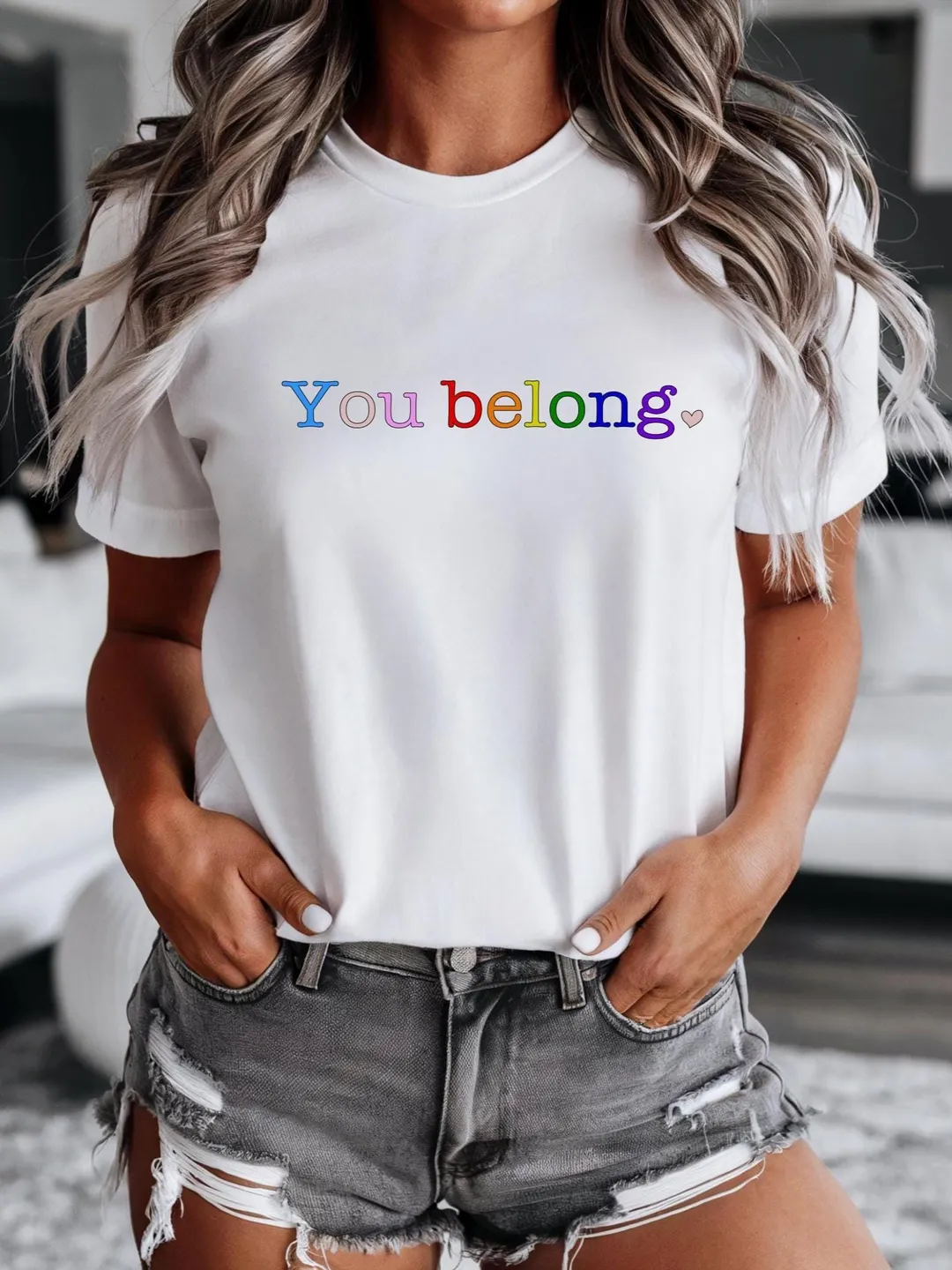 Pride Shirt, LGBT Ally Tee, You Belong Message (Soft Cotton Blend)