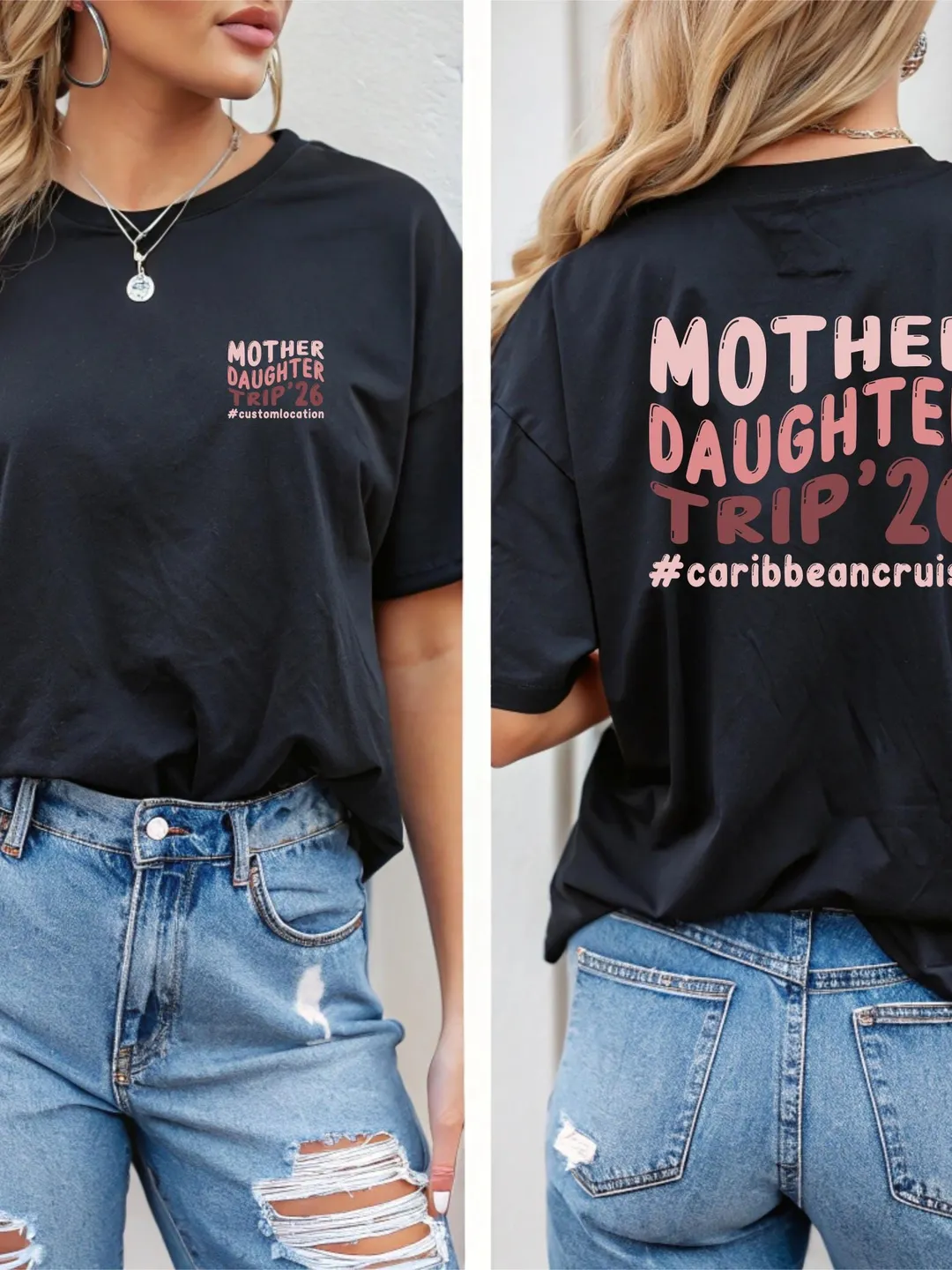 Mother Daughter Trip '26 Shirt: Custom Matching Family Vacation Tee
