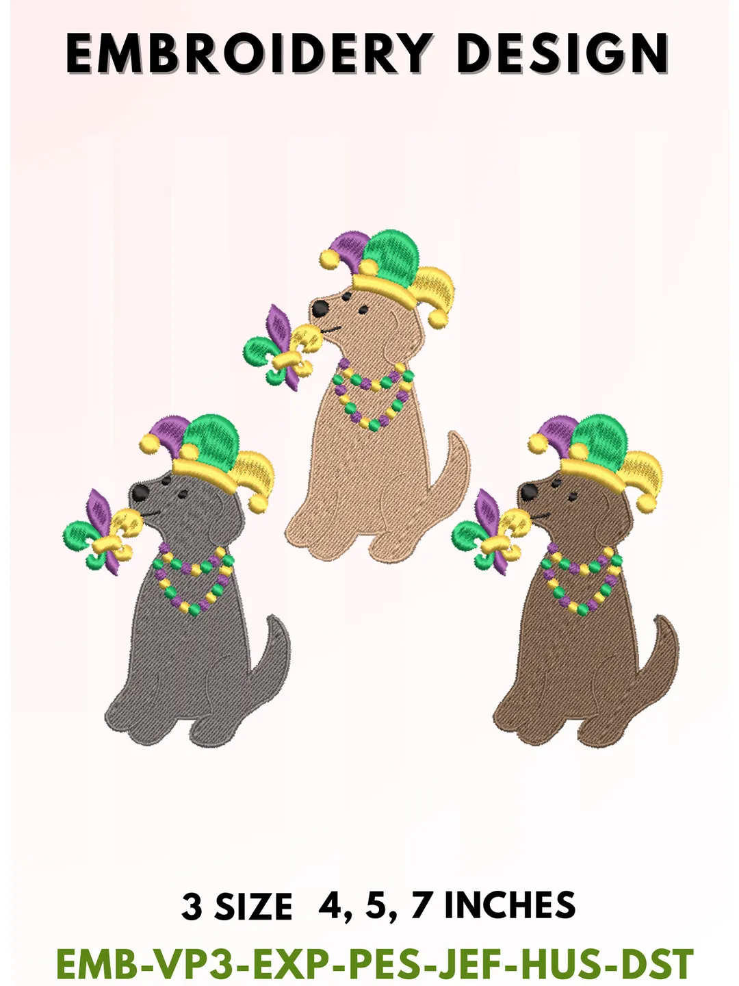 Mardi Gras Labrador Dogs Embroidery, Jester Hat & Beads Typography, Fleur De Lis Retriever Design, New Orleans Party Aesthetic, 3 Sizes