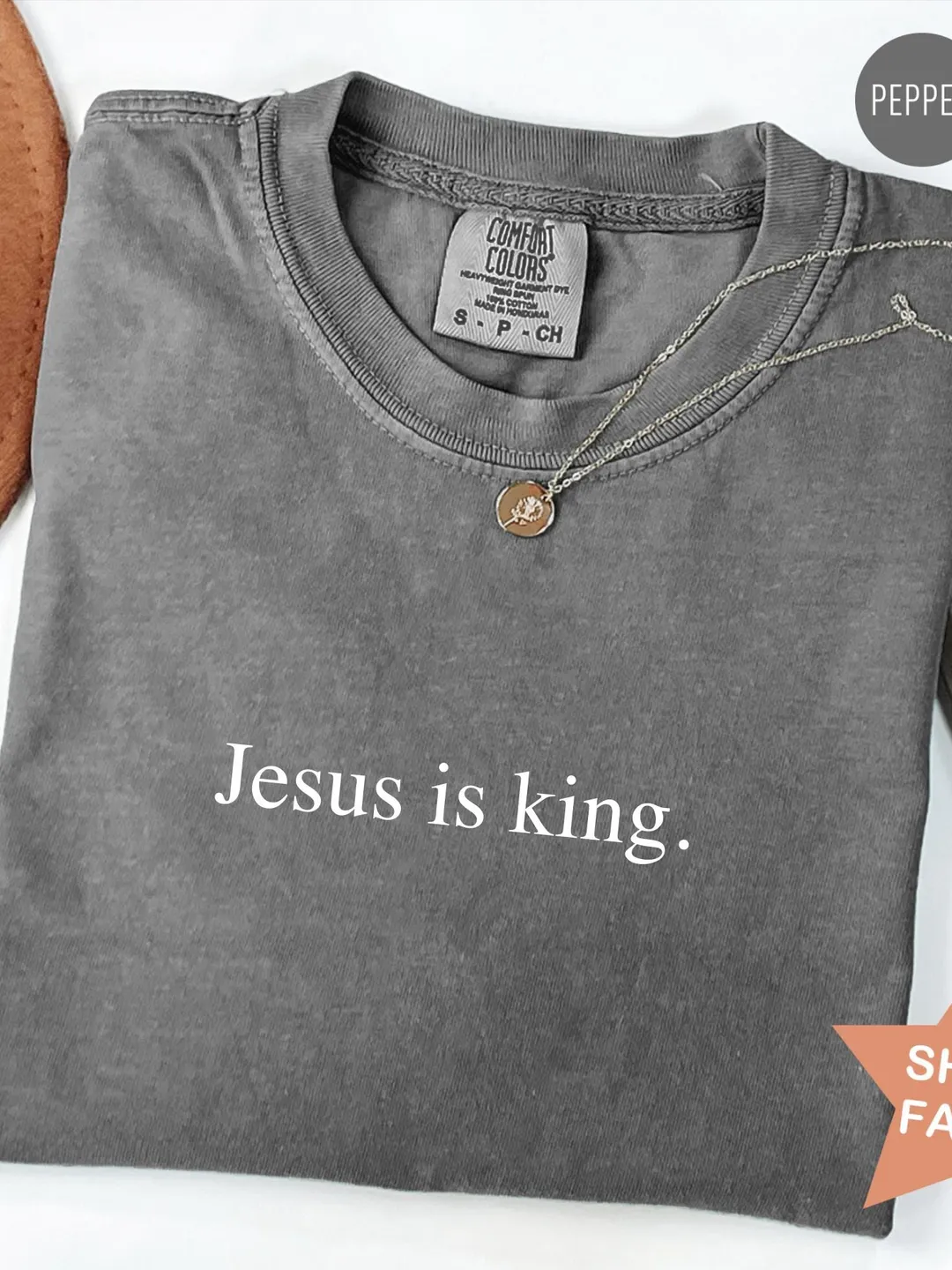 Comfort Colors® Jesus Is King Shirt, Christian T-Shirt, Religious Mom Gift Shirt, Jesus Lover TShirt Christian Shirt for Mom Shirt for Women