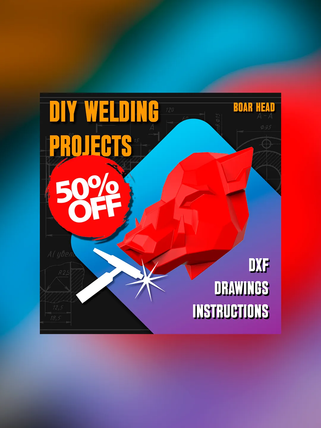 Welding Project Plans Drawings Boar Head (DXF, PDF)