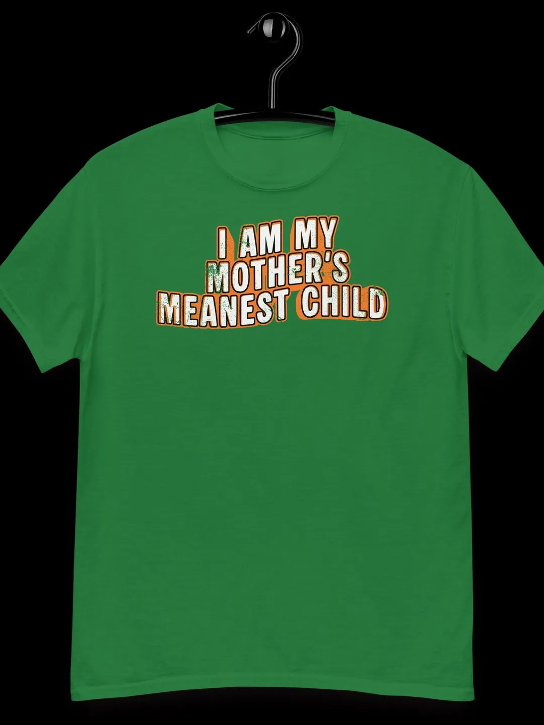 I Am My Mother's Meanest Child Shirt, Funny Sibling T-Shirt, Sarcastic Family Humor Graphic Tee, Retro Distressed Bold Typography Outfit