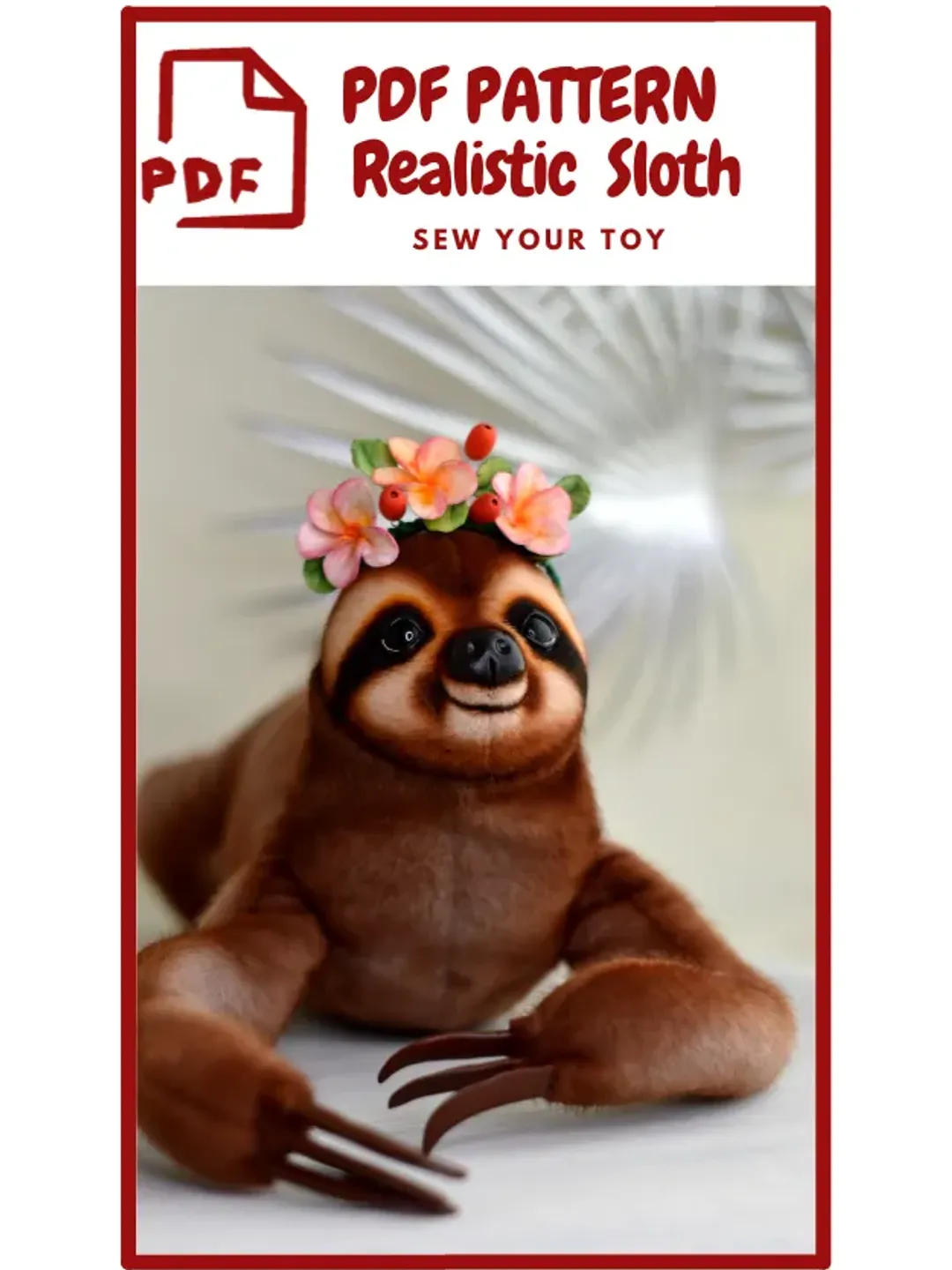 PATTERN Sloth 10 inches (26 cm) - SEW Realistic Sloth Toy - Collectible toy - Posing Toy Sloth - Stuffed Animal  Sloth