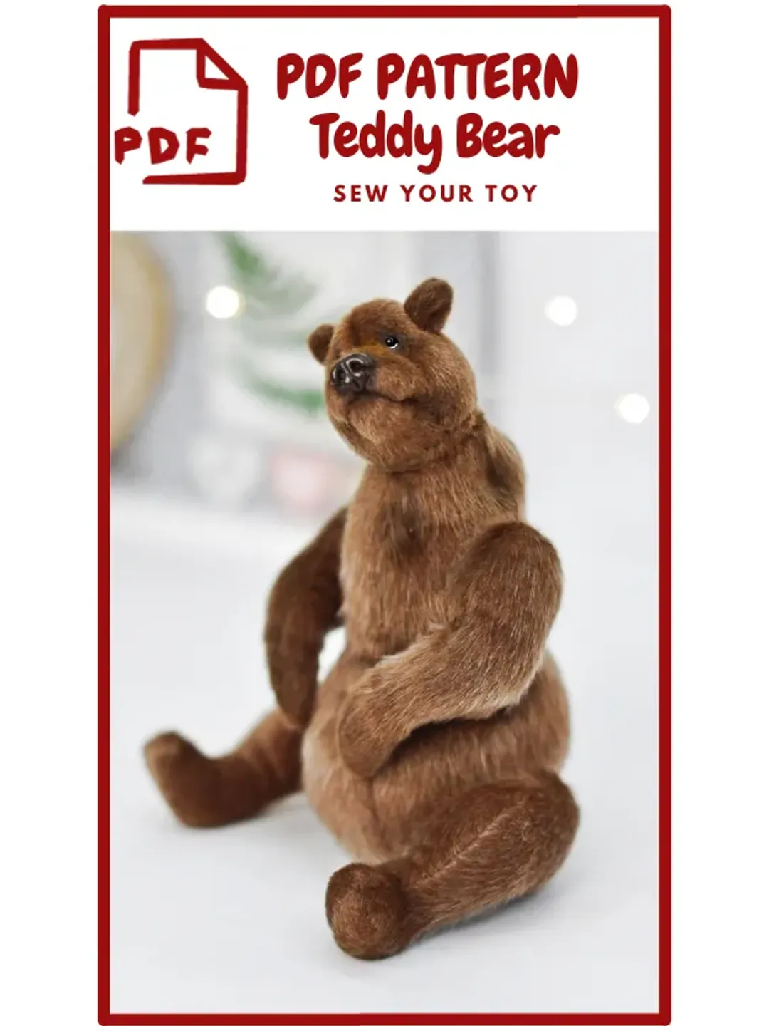 TEDDY BEAR Pattern - Figure stuffed animal, Pattern PDF-Teddy bear, Teddy bear , Animal Pattern, Bear Pattern, Teddy Toy
