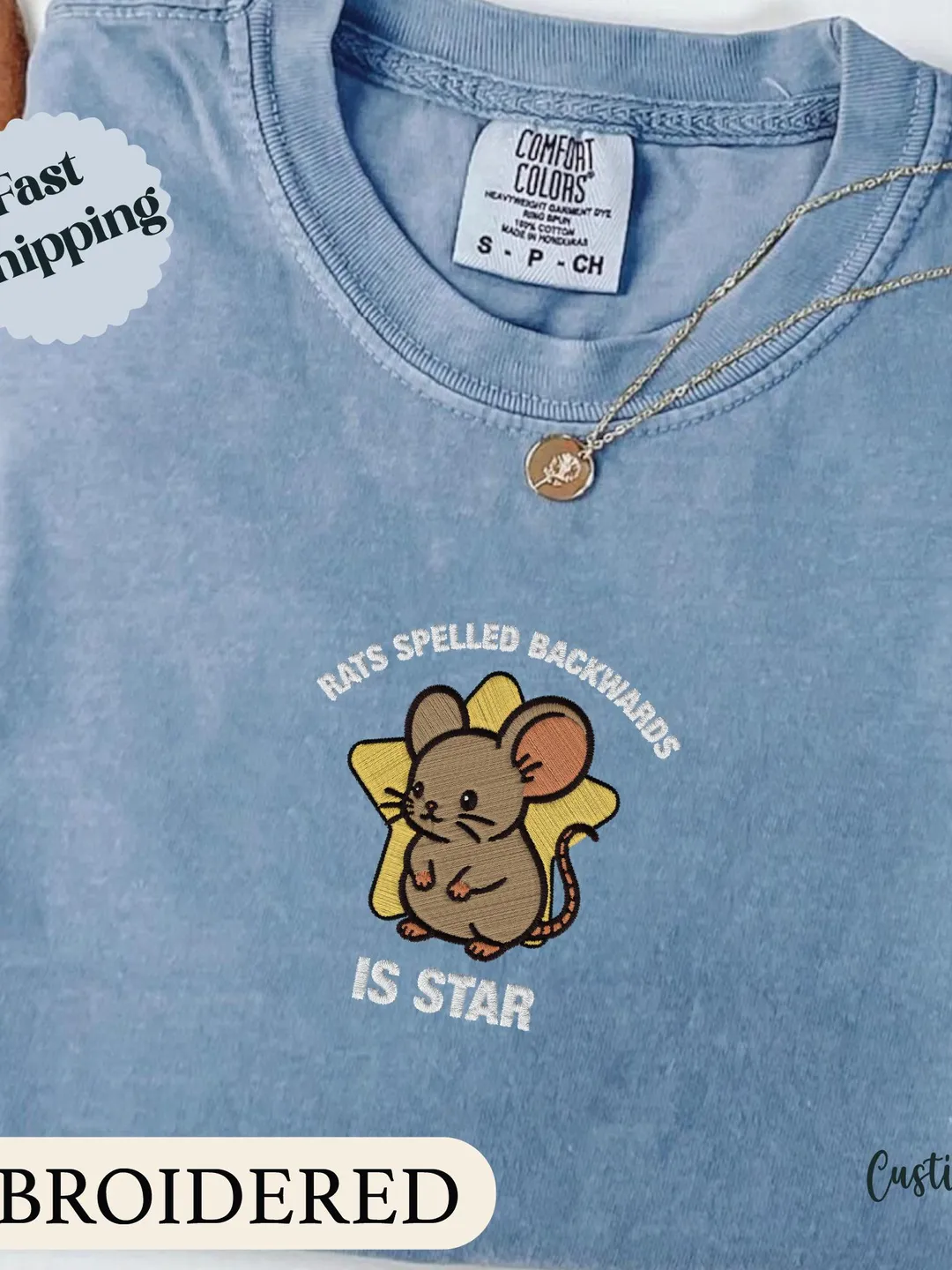 Embroidered Rats Spelled Backwards Is Star - Comfort Colors Rat T-Shirt, Funny Animal t shirt, Rat Gift, Weird t shirt, Unhinged Shirt,