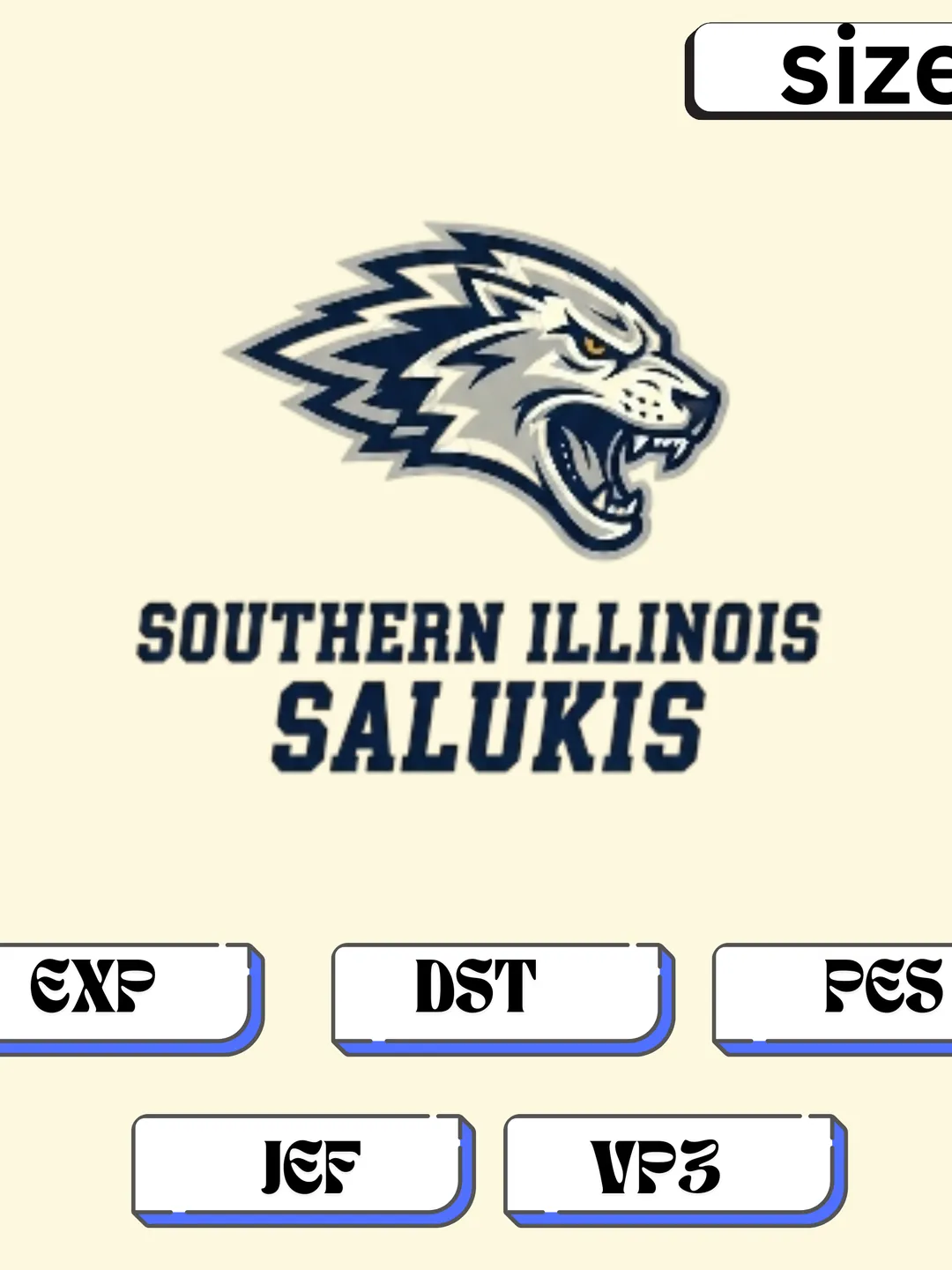 SIU Salukis Logo Embroidery Pattern | Multi-Size Machine Digitized File | DST, PES, JEF, EXP, VP3