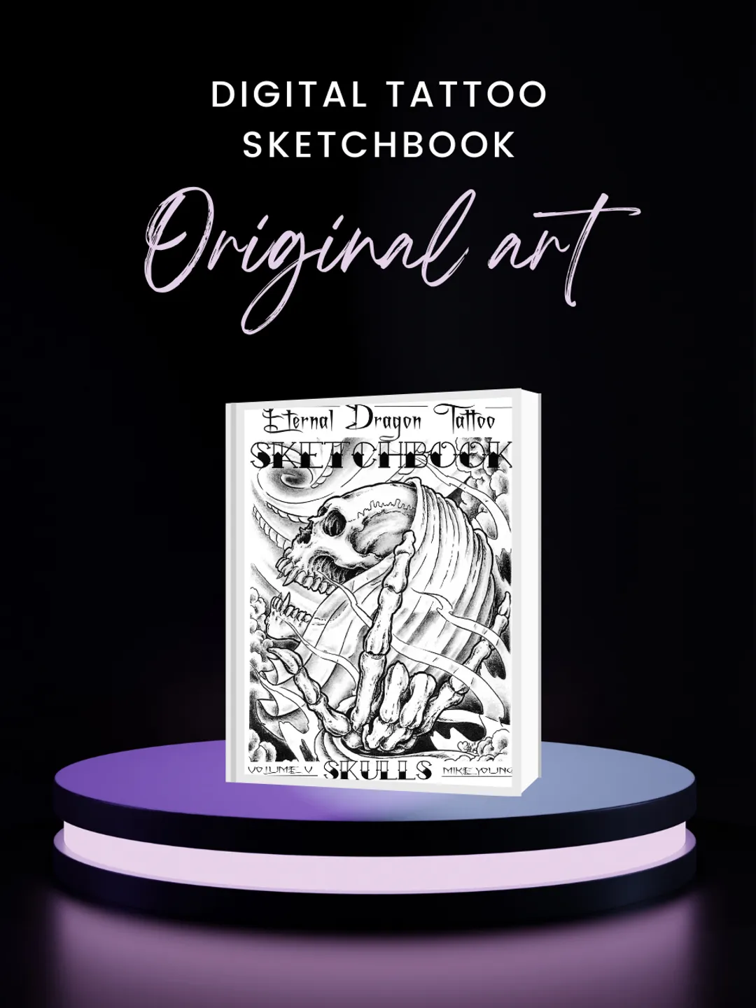 Eternal Dragon Tattoo (Mike Young). vol.5