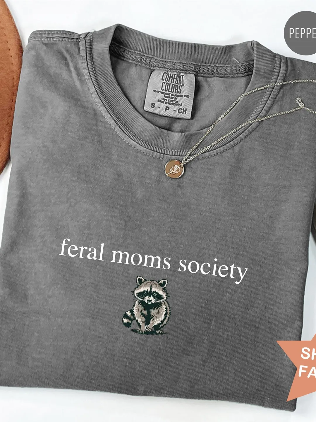 Comfort Colors® Feral Moms Society Shirt, Funny Mom Shirt, Raccoon Shirt, Pregnancy Reveal Shirt, Baby Announcement Shirt, Cute Mom Gifts