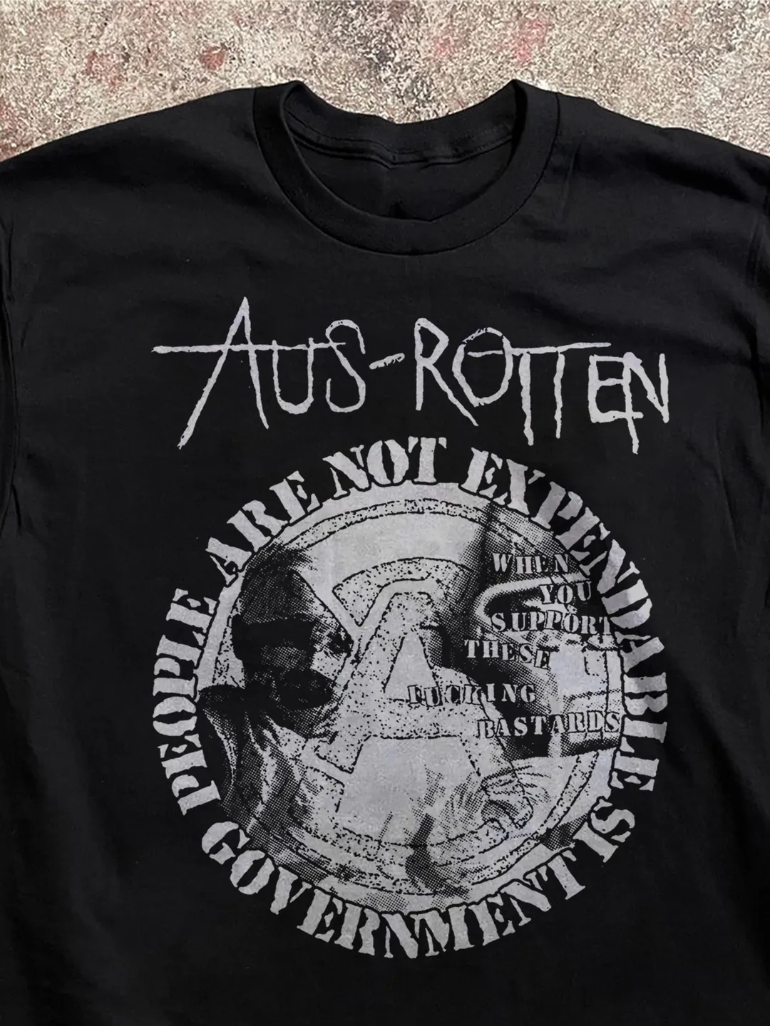 Aus-Rotten Band Shirt Crust Punk Anarcho Political Tee People Are Not Expendable