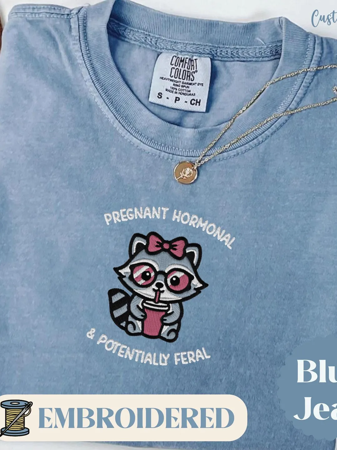 Embroidered Pregnant Raccoon Comfort Colors Tee, Hormonal Feral Mama Shirt