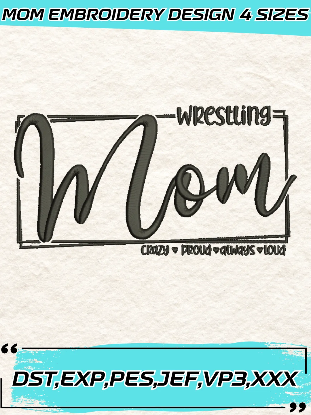 Wrestling Mom Embroidery Design,Mother's Day Embroidery Design,Machine Embroidery Design File,4 Sizes, Digital Download_MOM86
